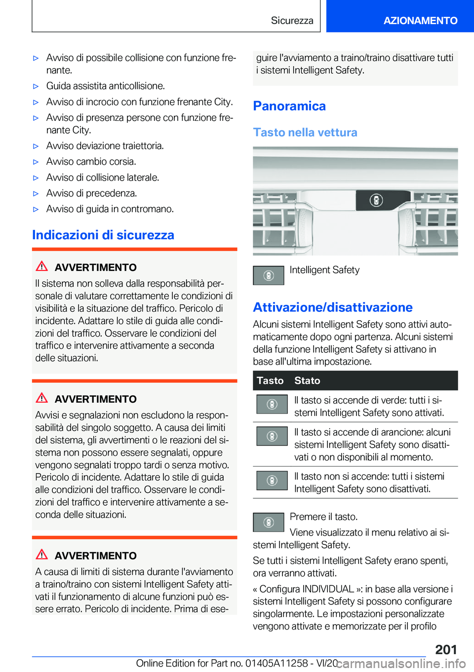 BMW 4 SERIES COUPE 2021  Libretti Di Uso E manutenzione (in Italian) 'x�A�v�v�i�s�o��d�i��p�o�s�s�i�b�i�l�e��c�o�l�l�i�s�i�o�n�e��c�o�n��f�u�n�z�i�o�n�e��f�r�eª
�n�a�n�t�e�.'x�G�u�i�d�a��a�s�s�i�s�t�i�t�a��a�n�t�i�c�o�l�l�i�s�i�o�n�e�.'x�A�v�v�i�s