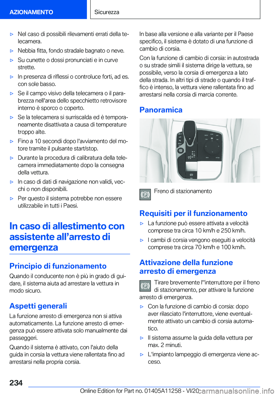 BMW 4 SERIES COUPE 2021  Libretti Di Uso E manutenzione (in Italian) 'x�N�e�l��c�a�s�o��d�i��p�o�s�s�i�b�i�l�i��r�i�l�e�v�a�m�e�n�t�i��e�r�r�a�t�i��d�e�l�l�a��t�eª
�l�e�c�a�m�e�r�a�.'x�N�e�b�b�i�a��f�i�t�t�a�,��f�o�n�d�o��s�t�r�a�d�a�l�e��b�a�g�n�a