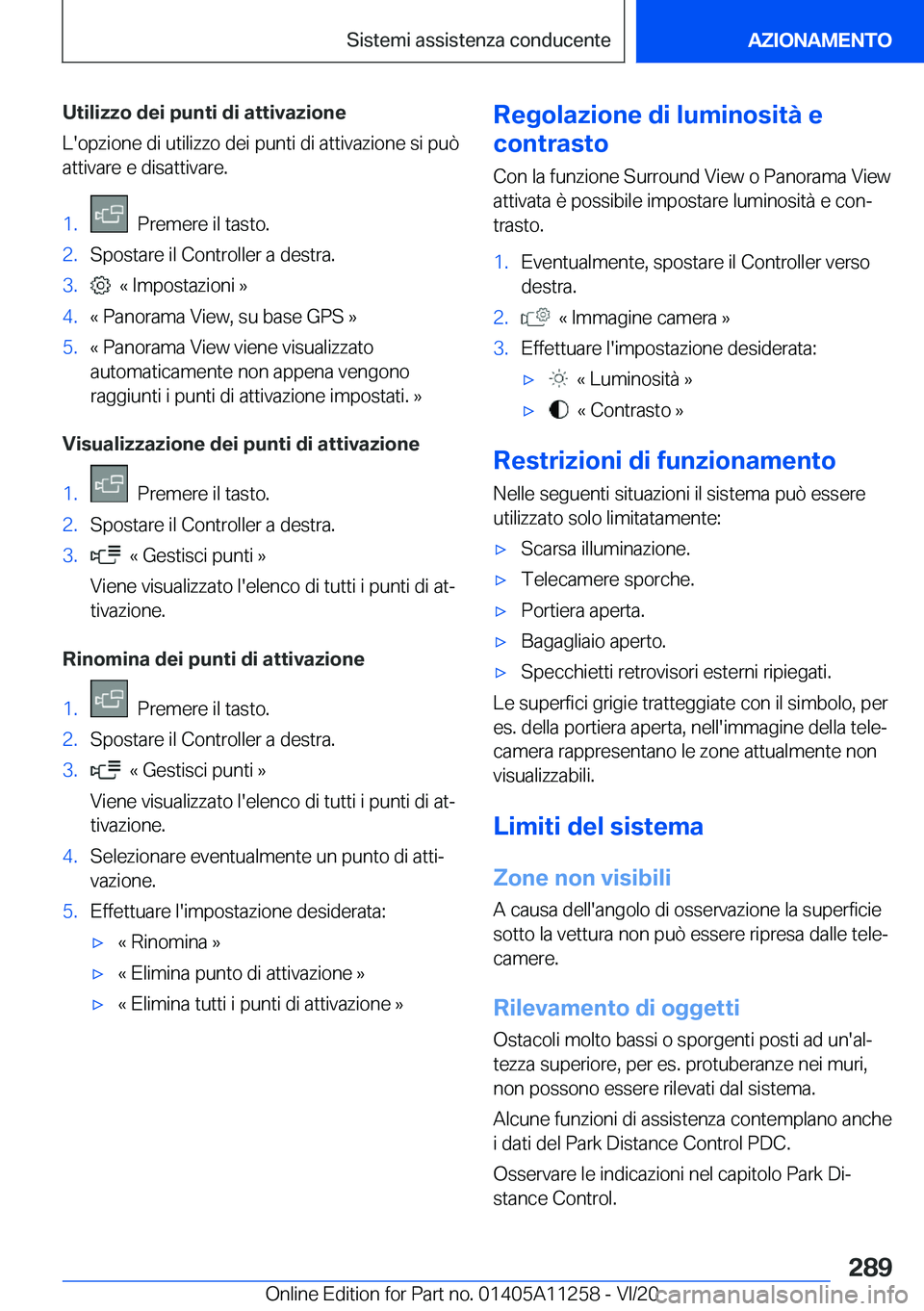 BMW 4 SERIES COUPE 2021  Libretti Di Uso E manutenzione (in Italian) �U�t�i�l�i�z�z�o��d�e�i��p�u�n�t�i��d�i��a�t�t�i�v�a�z�i�o�n�e
�L�'�o�p�z�i�o�n�e��d�i��u�t�i�l�i�z�z�o��d�e�i��p�u�n�t�i��d�i��a�t�t�i�v�a�z�i�o�n�e��s�i��p�u�