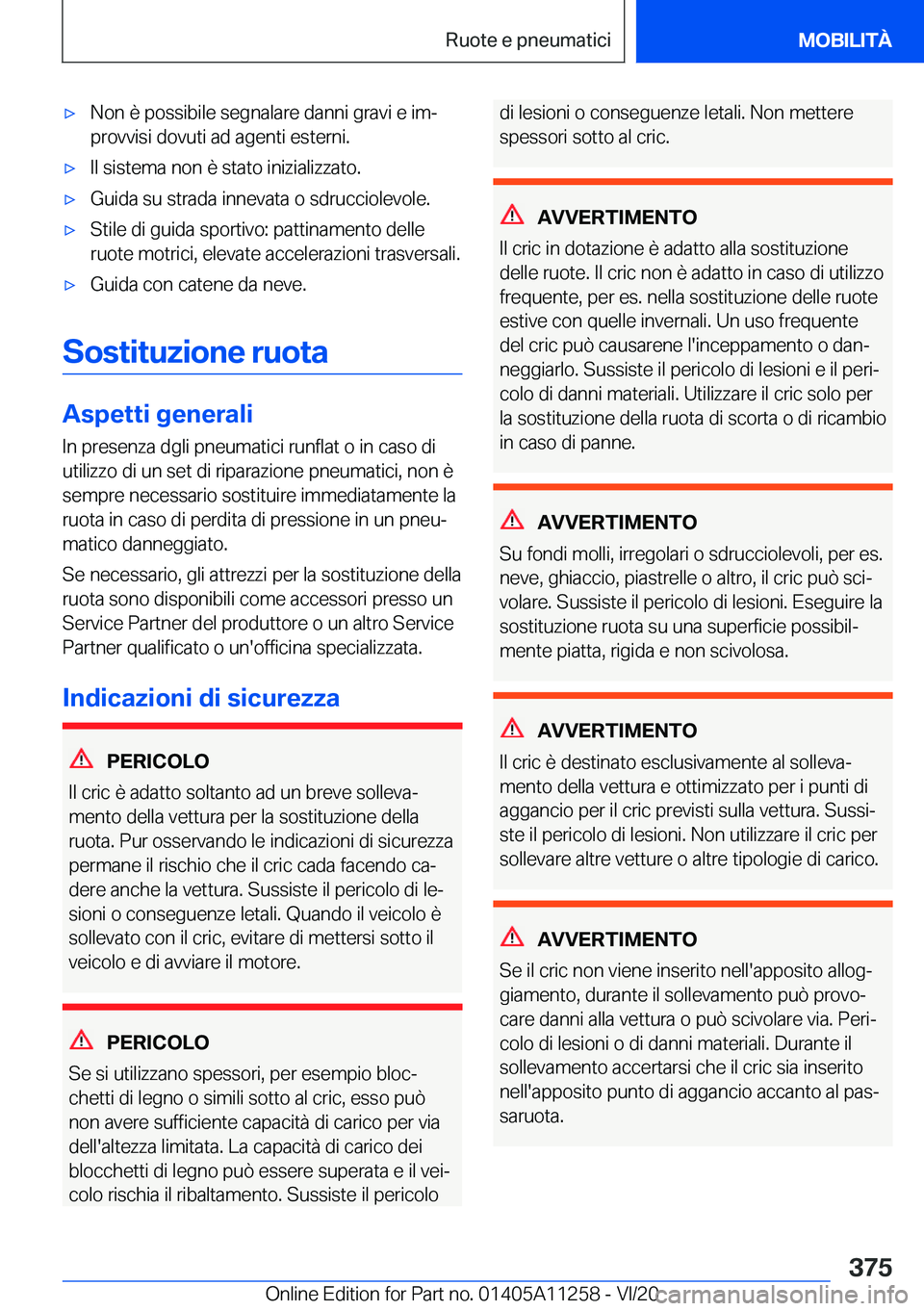 BMW 4 SERIES COUPE 2021  Libretti Di Uso E manutenzione (in Italian) 'x�N�o�n��è��p�o�s�s�i�b�i�l�e��s�e�g�n�a�l�a�r�e��d�a�n�n�i��g�r�a�v�i��e��i�mª
�p�r�o�v�v�i�s�i��d�o�v�u�t�i��a�d��a�g�e�n�t�i��e�s�t�e�r�n�i�.'x�I�l��s�i�s�t�e�m�a��n�o�n��