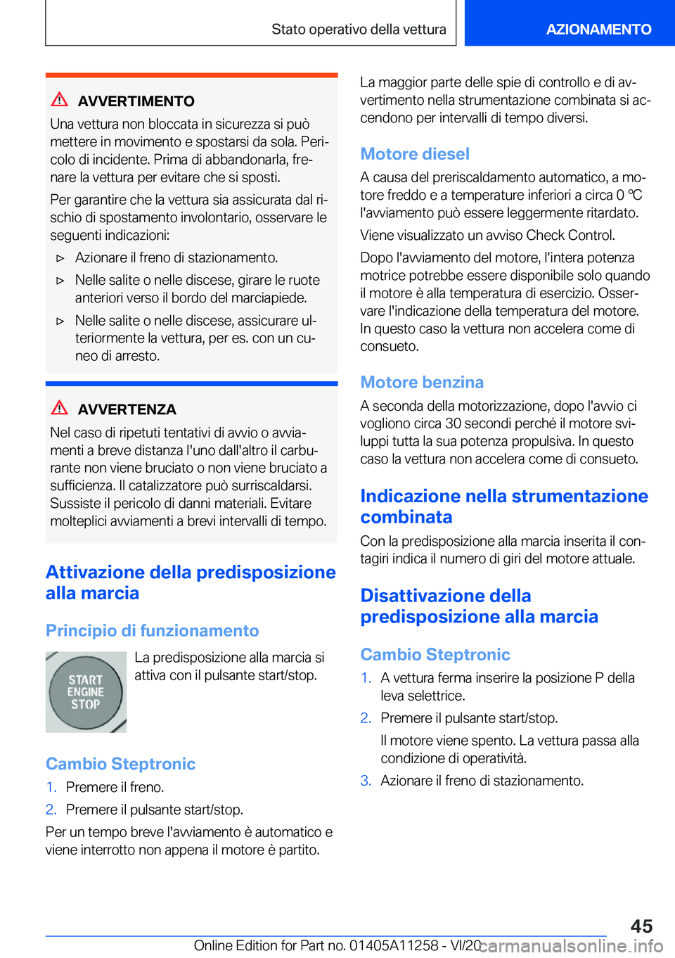BMW 4 SERIES COUPE 2021  Libretti Di Uso E manutenzione (in Italian) �A�V�V�E�R�T�I�M�E�N�T�O
�U�n�a��v�e�t�t�u�r�a��n�o�n��b�l�o�c�c�a�t�a��i�n��s�i�c�u�r�e�z�z�a��s�i��p�u�