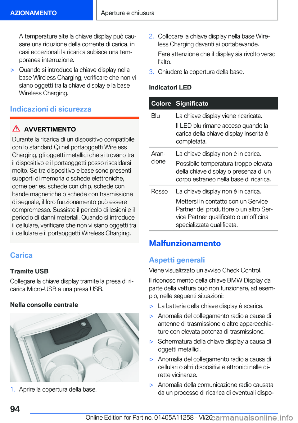 BMW 4 SERIES COUPE 2021  Libretti Di Uso E manutenzione (in Italian) �A��t�e�m�p�e�r�a�t�u�r�e��a�l�t�e��l�a��c�h�i�a�v�e��d�i�s�p�l�a�y��p�u�