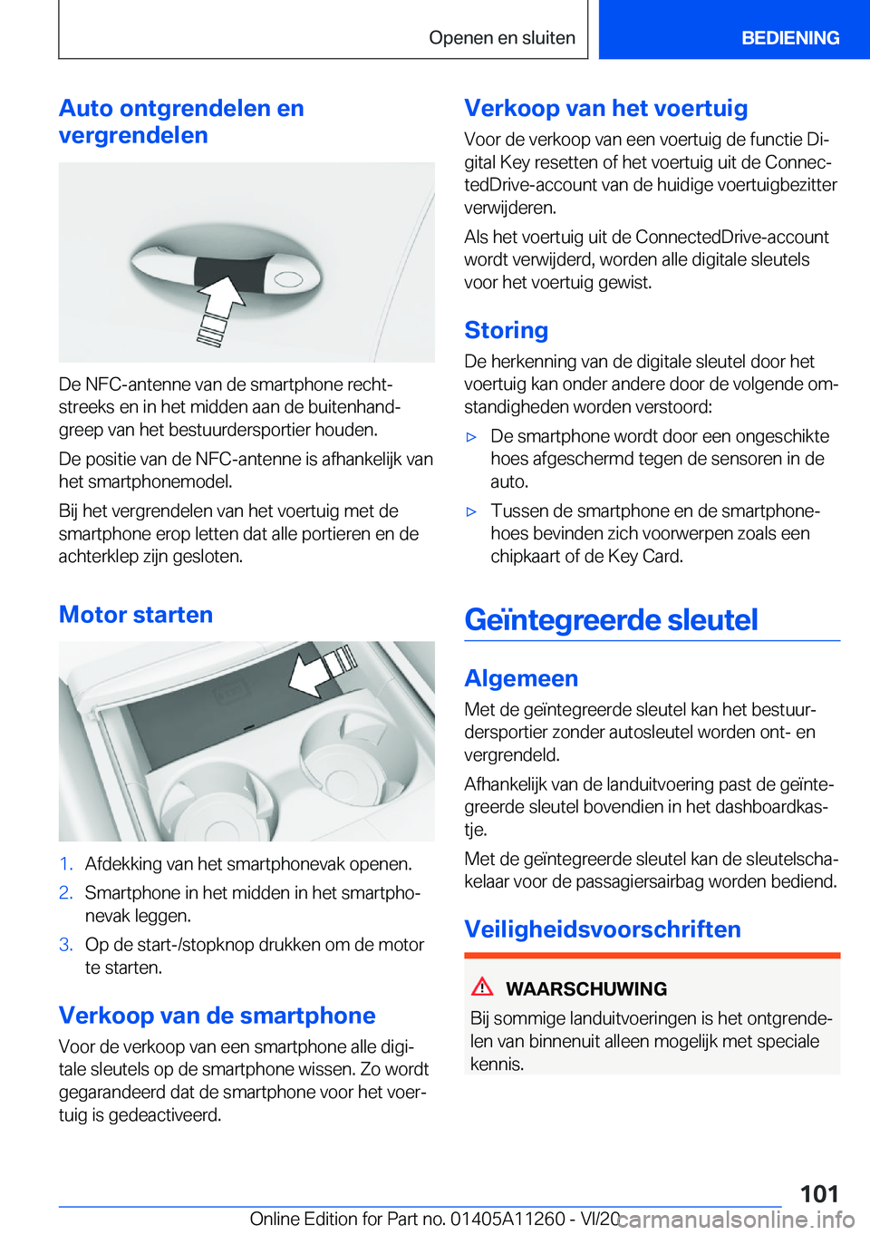BMW 4 SERIES COUPE 2021  Instructieboekjes (in Dutch) �A�u�t�o��o�n�t�g�r�e�n�d�e�l�e�n��e�n
�v�e�r�g�r�e�n�d�e�l�e�n
�D�e��N�F�C�-�a�n�t�e�n�n�e��v�a�n��d�e��s�m�a�r�t�p�h�o�n�e��r�e�c�h�tj
�s�t�r�e�e�k�s��e�n��i�n��h�e�t��m�i�d�d�e�n��a�a�