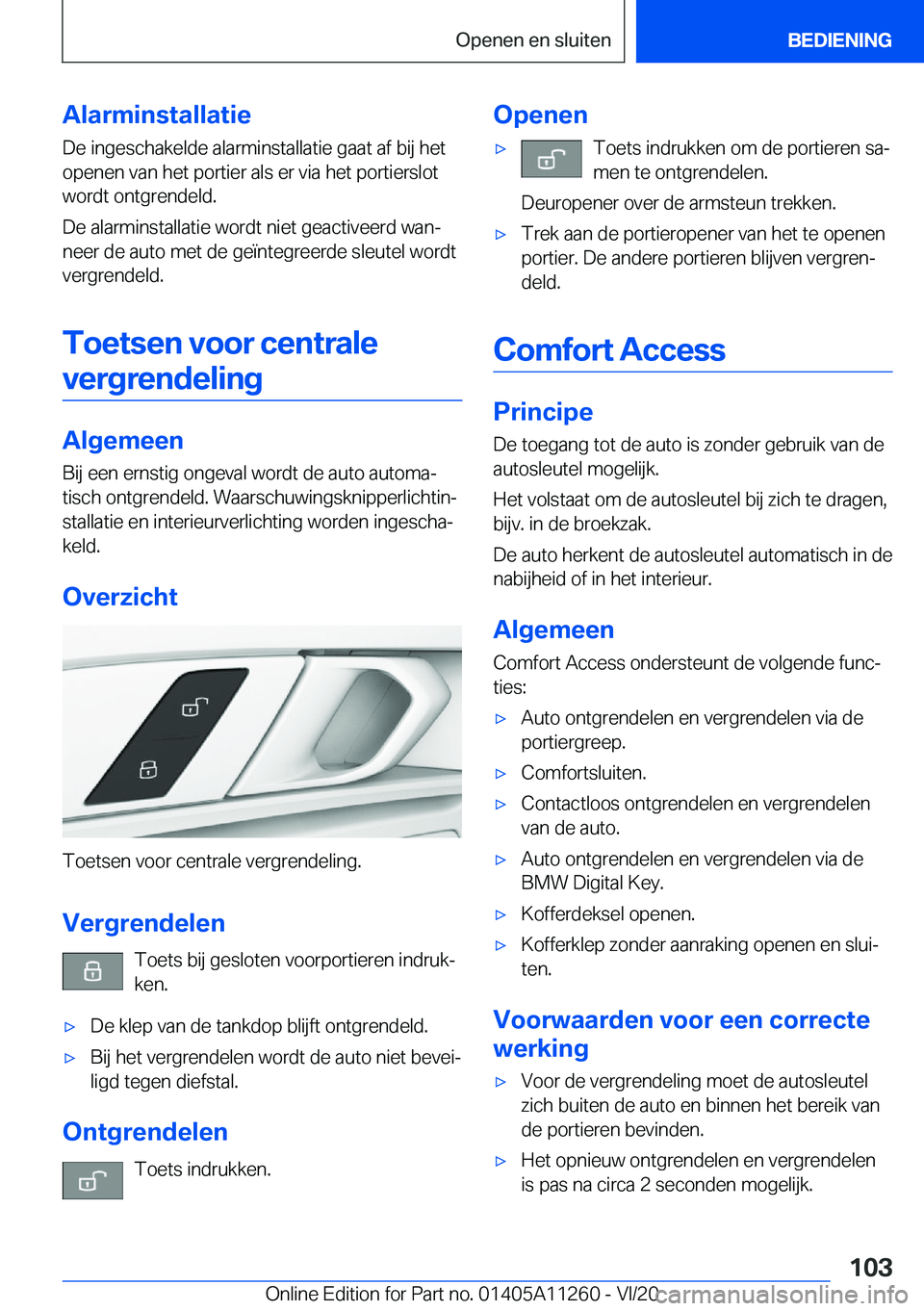 BMW 4 SERIES COUPE 2021  Instructieboekjes (in Dutch) �A�l�a�r�m�i�n�s�t�a�l�l�a�t�i�e
�D�e��i�n�g�e�s�c�h�a�k�e�l�d�e��a�l�a�r�m�i�n�s�t�a�l�l�a�t�i�e��g�a�a�t��a�f��b�i�j��h�e�t �o�p�e�n�e�n��v�a�n��h�e�t��p�o�r�t�i�e�r��a�l�s��e�r��v�i�a�