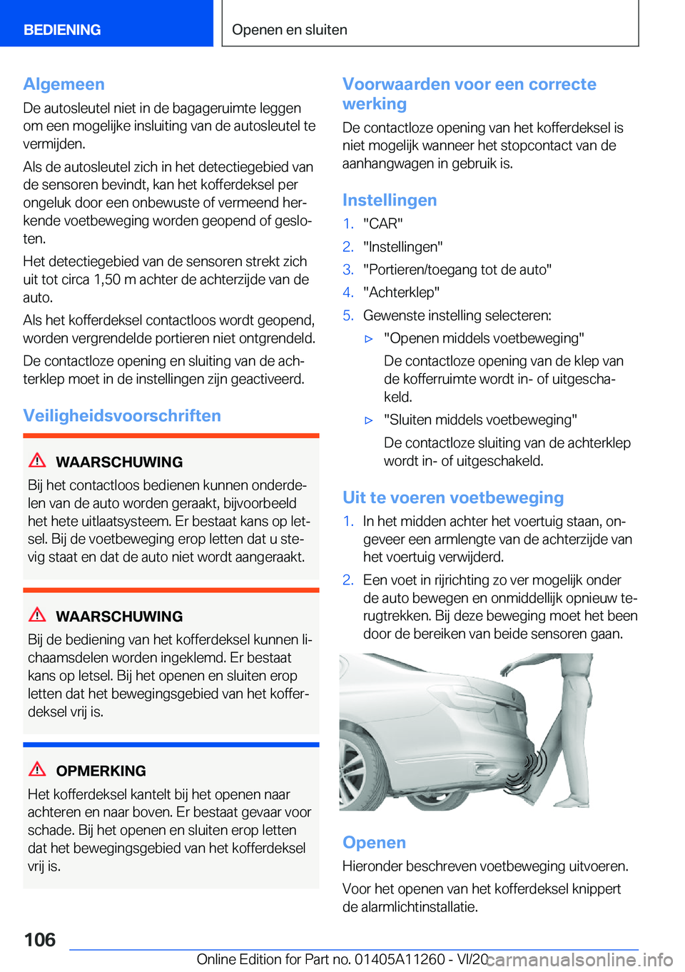 BMW 4 SERIES COUPE 2021  Instructieboekjes (in Dutch) �A�l�g�e�m�e�e�n
�D�e��a�u�t�o�s�l�e�u�t�e�l��n�i�e�t��i�n��d�e��b�a�g�a�g�e�r�u�i�m�t�e��l�e�g�g�e�n
�o�m��e�e�n��m�o�g�e�l�i�j�k�e��i�n�s�l�u�i�t�i�n�g��v�a�n��d�e��a�u�t�o�s�l�e�u�t�e�l