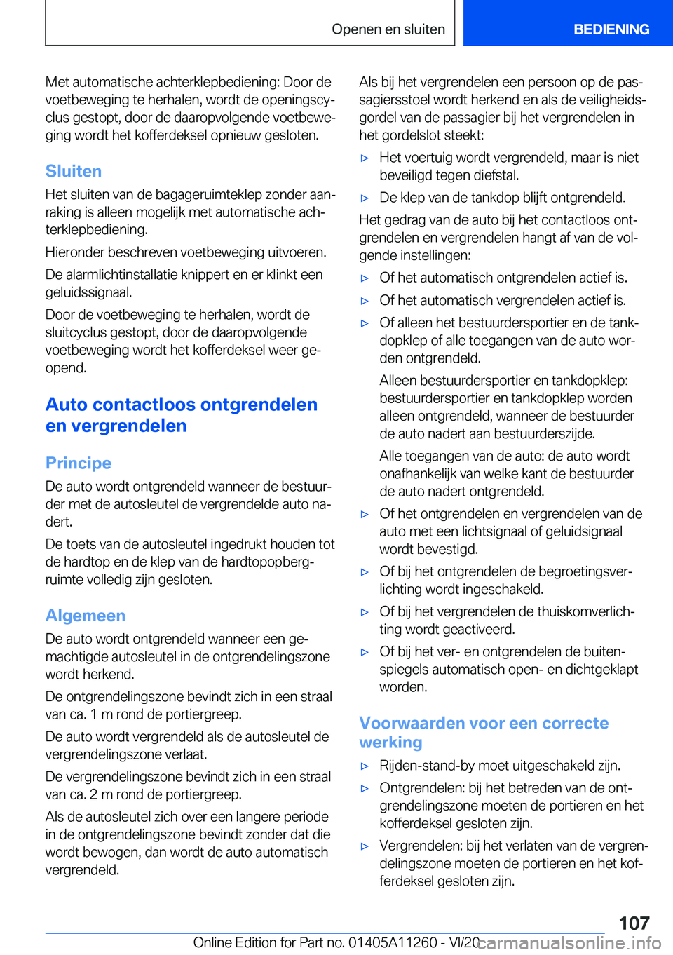 BMW 4 SERIES COUPE 2021  Instructieboekjes (in Dutch) �M�e�t��a�u�t�o�m�a�t�i�s�c�h�e��a�c�h�t�e�r�k�l�e�p�b�e�d�i�e�n�i�n�g�:��D�o�o�r��d�e�v�o�e�t�b�e�w�e�g�i�n�g��t�e��h�e�r�h�a�l�e�n�,��w�o�r�d�t��d�e��o�p�e�n�i�n�g�s�c�yj�c�l�u�s��g�e�s�t