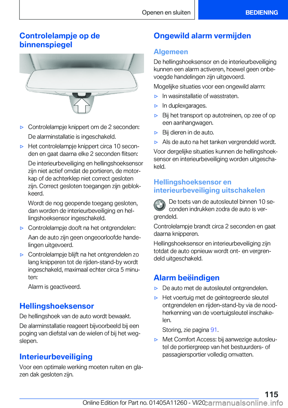 BMW 4 SERIES COUPE 2021  Instructieboekjes (in Dutch) �C�o�n�t�r�o�l�e�l�a�m�p�j�e��o�p��d�e
�b�i�n�n�e�n�s�p�i�e�g�e�l'x�C�o�n�t�r�o�l�e�l�a�m�p�j�e��k�n�i�p�p�e�r�t��o�m��d�e��2��s�e�c�o�n�d�e�n�:
�D�e��a�l�a�r�m�i�n�s�t�a�l�l�a�t�i�e��i�s