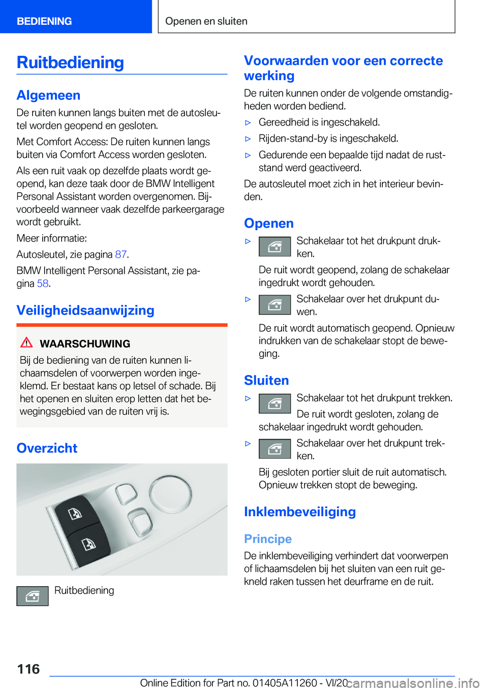 BMW 4 SERIES COUPE 2021  Instructieboekjes (in Dutch) �R�u�i�t�b�e�d�i�e�n�i�n�g
�A�l�g�e�m�e�e�n
�D�e��r�u�i�t�e�n��k�u�n�n�e�n��l�a�n�g�s��b�u�i�t�e�n��m�e�t��d�e��a�u�t�o�s�l�e�uj �t�e�l��w�o�r�d�e�n��g�e�o�p�e�n�d��e�n��g�e�s�l�o�t�e�n�.
