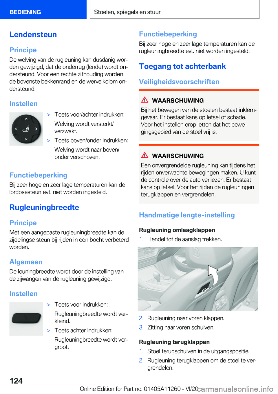 BMW 4 SERIES COUPE 2021  Instructieboekjes (in Dutch) �L�e�n�d�e�n�s�t�e�u�n
�P�r�i�n�c�i�p�e �D�e��w�e�l�v�i�n�g��v�a�n��d�e��r�u�g�l�e�u�n�i�n�g��k�a�n��d�u�s�d�a�n�i�g��w�o�rj�d�e�n��g�e�w�i�j�z�i�g�d�,��d�a�t��d�e��o�n�d�e�r�r�u�g��(�l�e