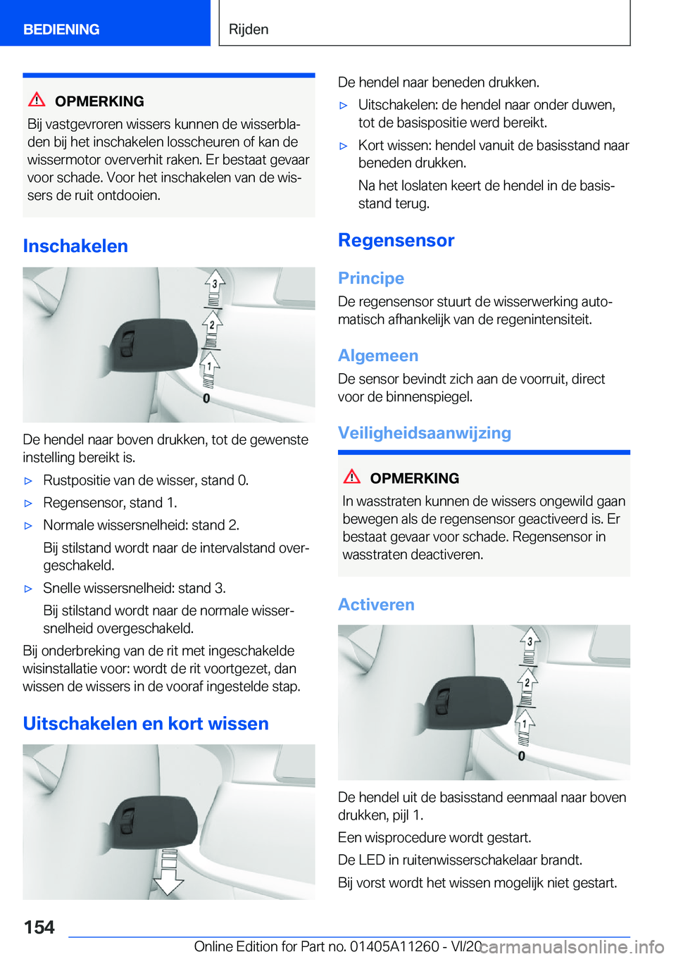 BMW 4 SERIES COUPE 2021  Instructieboekjes (in Dutch) �O�P�M�E�R�K�I�N�G
�B�i�j��v�a�s�t�g�e�v�r�o�r�e�n��w�i�s�s�e�r�s��k�u�n�n�e�n��d�e��w�i�s�s�e�r�b�l�aj �d�e�n��b�i�j��h�e�t��i�n�s�c�h�a�k�e�l�e�n��l�o�s�s�c�h�e�u�r�e�n��o�f��k�a�n��d�e