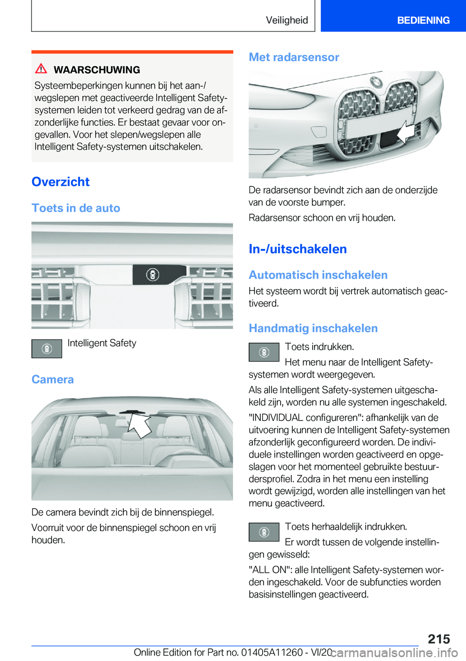 BMW 4 SERIES COUPE 2021  Instructieboekjes (in Dutch) �W�A�A�R�S�C�H�U�W�I�N�G
�S�y�s�t�e�e�m�b�e�p�e�r�k�i�n�g�e�n��k�u�n�n�e�n��b�i�j��h�e�t��a�a�n�-�/
�w�e�g�s�l�e�p�e�n��m�e�t��g�e�a�c�t�i�v�e�e�r�d�e��I�n�t�e�l�l�i�g�e�n�t��S�a�f�e�t�y�- �s�