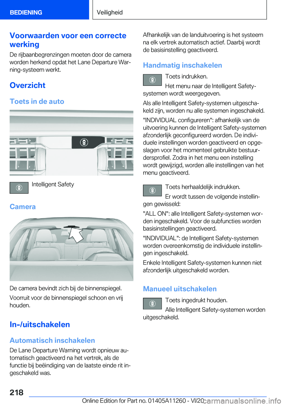BMW 4 SERIES COUPE 2021  Instructieboekjes (in Dutch) �V�o�o�r�w�a�a�r�d�e�n��v�o�o�r��e�e�n��c�o�r�r�e�c�t�e
�w�e�r�k�i�n�g
�D�e��r�i�j�b�a�a�n�b�e�g�r�e�n�z�i�n�g�e�n��m�o�e�t�e�n��d�o�o�r��d�e��c�a�m�e�r�a�w�o�r�d�e�n��h�e�r�k�e�n�d��o�p�d�a