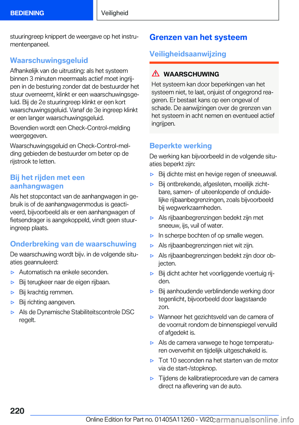 BMW 4 SERIES COUPE 2021  Instructieboekjes (in Dutch) �s�t�u�u�r�i�n�g�r�e�e�p��k�n�i�p�p�e�r�t��d�e��w�e�e�r�g�a�v�e��o�p��h�e�t��i�n�s�t�r�uj�m�e�n�t�e�n�p�a�n�e�e�l�.
�W�a�a�r�s�c�h�u�w�i�n�g�s�g�e�l�u�i�d
�A�f�h�a�n�k�e�l�i�j�k��v�a�n��d�e�