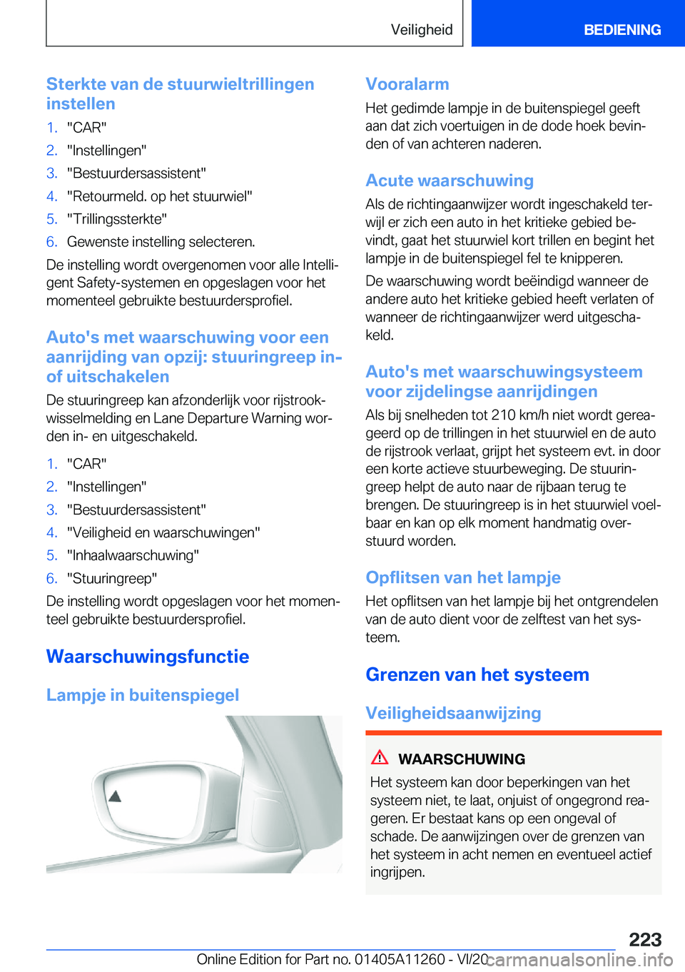 BMW 4 SERIES COUPE 2021  Instructieboekjes (in Dutch) �S�t�e�r�k�t�e��v�a�n��d�e��s�t�u�u�r�w�i�e�l�t�r�i�l�l�i�n�g�e�n
�i�n�s�t�e�l�l�e�n�1�.��C�A�R��2�.��I�n�s�t�e�l�l�i�n�g�e�n��3�.��B�e�s�t�u�u�r�d�e�r�s�a�s�s�i�s�t�e�n�t��4�.��R�e�t�o�u�r�