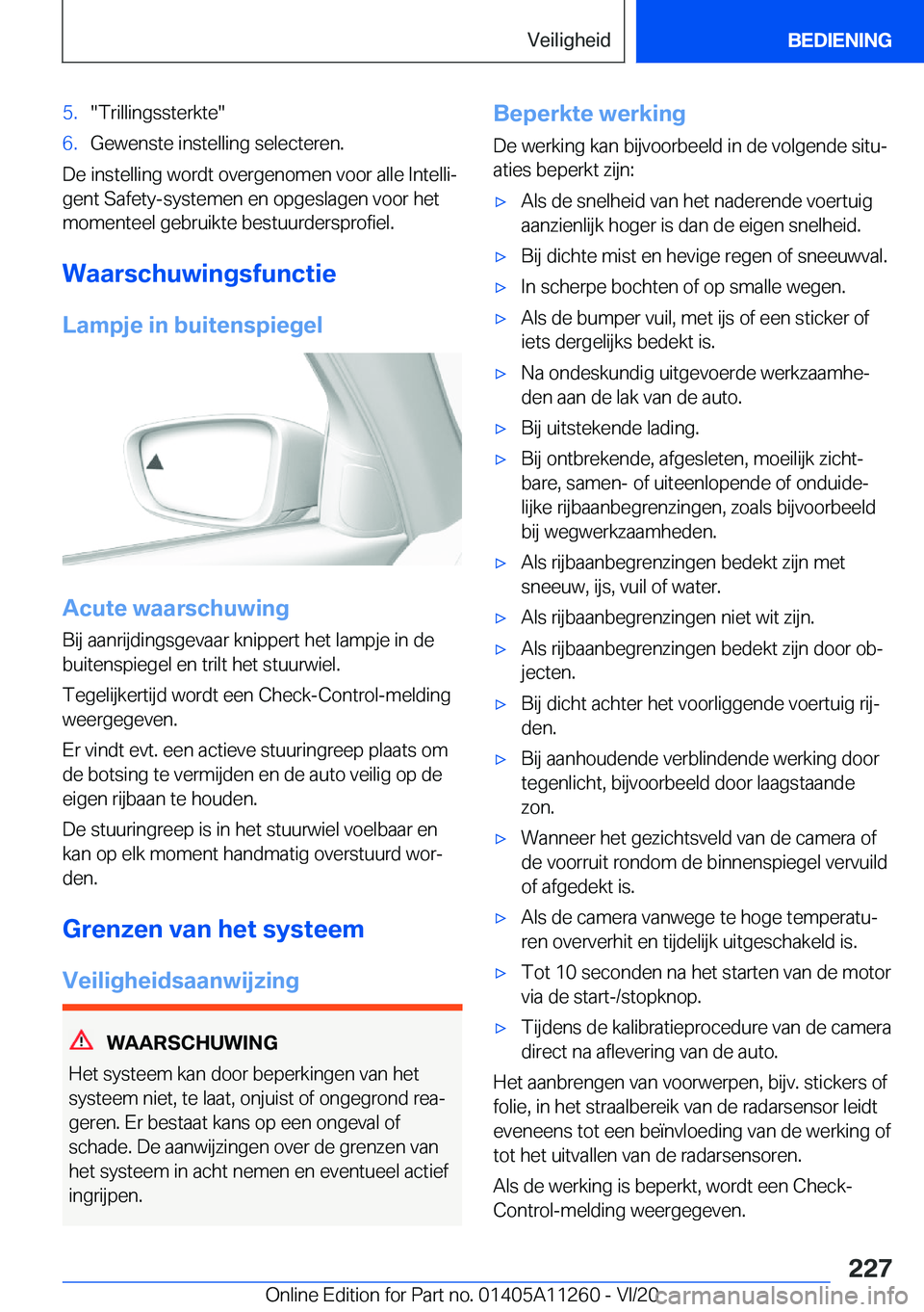 BMW 4 SERIES COUPE 2021  Instructieboekjes (in Dutch) �5�.��T�r�i�l�l�i�n�g�s�s�t�e�r�k�t�e��6�.�G�e�w�e�n�s�t�e��i�n�s�t�e�l�l�i�n�g��s�e�l�e�c�t�e�r�e�n�.
�D�e��i�n�s�t�e�l�l�i�n�g��w�o�r�d�t��o�v�e�r�g�e�n�o�m�e�n��v�o�o�r��a�l�l�e��I�n�t�e�