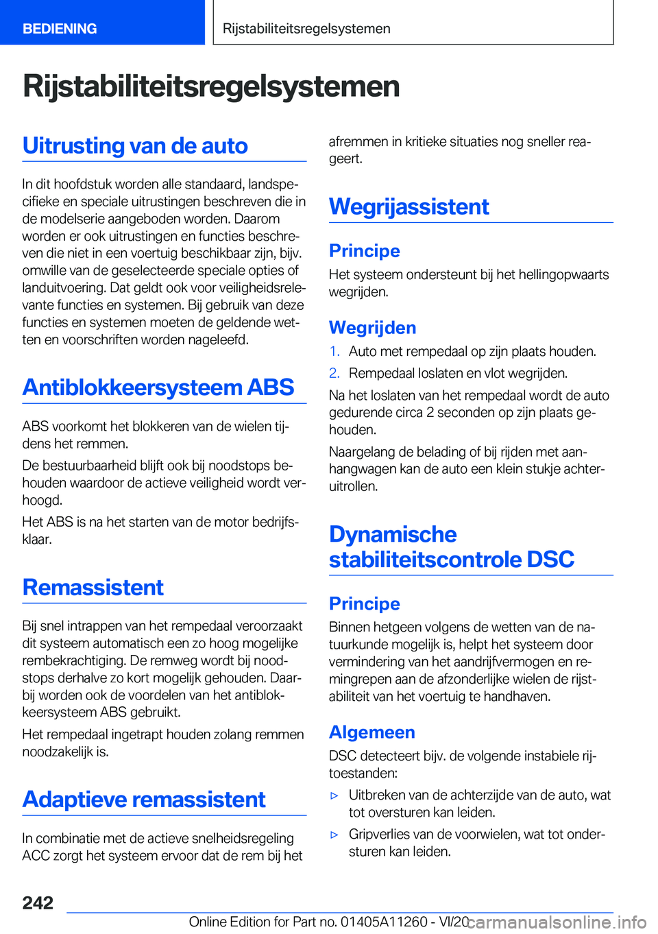 BMW 4 SERIES COUPE 2021  Instructieboekjes (in Dutch) �R�i�j�s�t�a�b�i�l�i�t�e�i�t�s�r�e�g�e�l�s�y�s�t�e�m�e�n�U�i�t�r�u�s�t�i�n�g��v�a�n��d�e��a�u�t�o
�I�n��d�i�t��h�o�o�f�d�s�t�u�k��w�o�r�d�e�n��a�l�l�e��s�t�a�n�d�a�a�r�d�,��l�a�n�d�s�p�ej�c�
