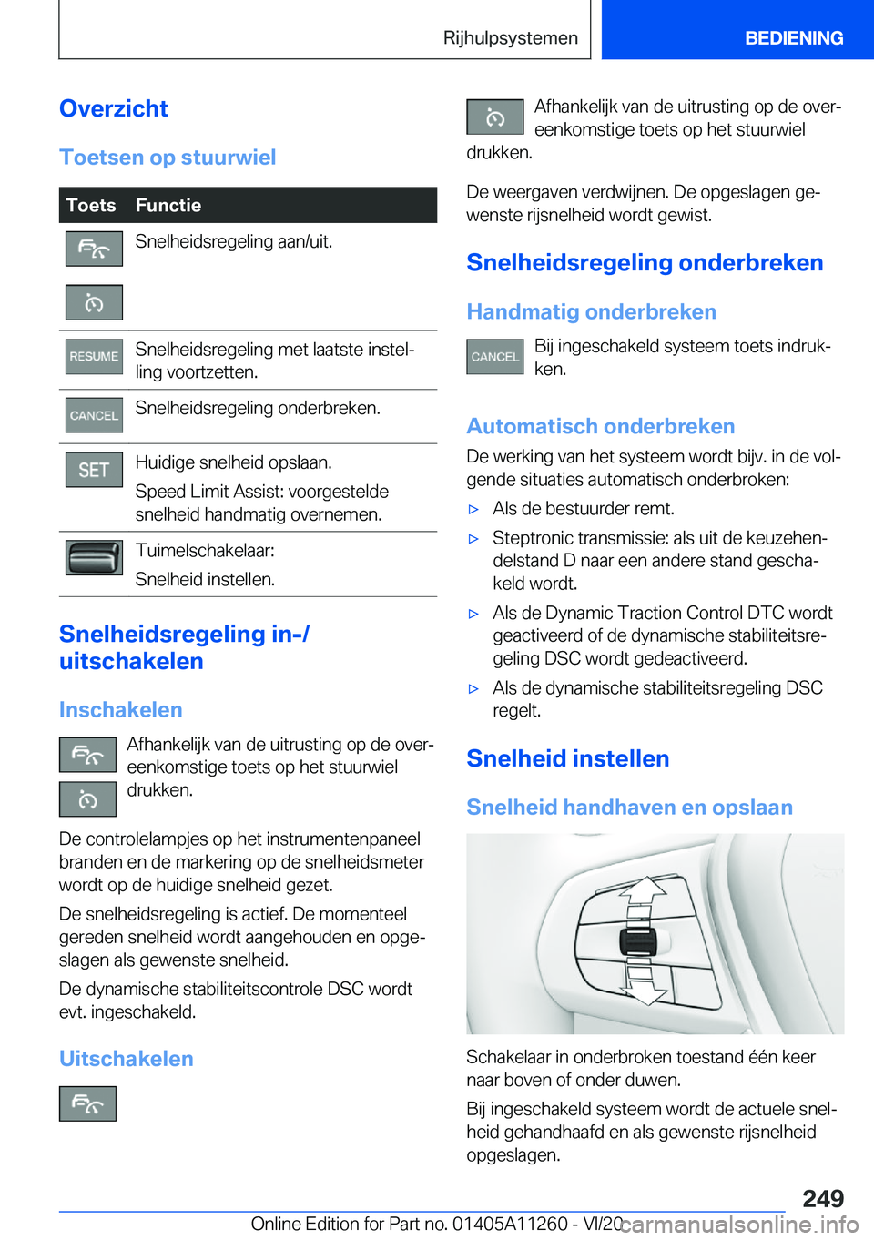 BMW 4 SERIES COUPE 2021  Instructieboekjes (in Dutch) �O�v�e�r�z�i�c�h�t�T�o�e�t�s�e�n��o�p��s�t�u�u�r�w�i�e�l�T�o�e�t�s�F�u�n�c�t�i�e�S�n�e�l�h�e�i�d�s�r�e�g�e�l�i�n�g��a�a�n�/�u�i�t�.�S�n�e�l�h�e�i�d�s�r�e�g�e�l�i�n�g��m�e�t��l�a�a�t�s�t�e��i�n�s