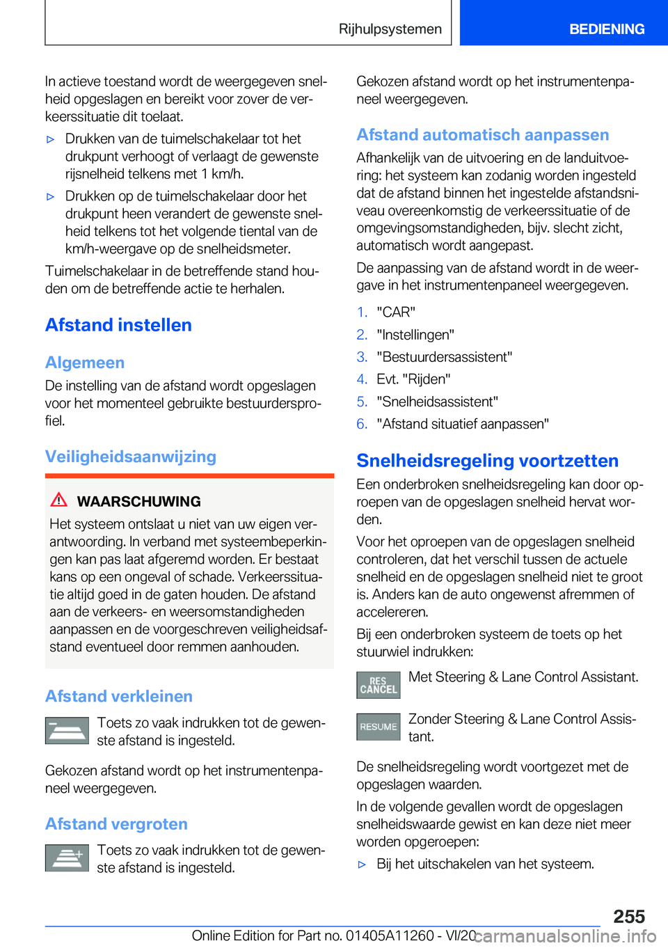 BMW 4 SERIES COUPE 2021  Instructieboekjes (in Dutch) �I�n��a�c�t�i�e�v�e��t�o�e�s�t�a�n�d��w�o�r�d�t��d�e��w�e�e�r�g�e�g�e�v�e�n��s�n�e�lj
�h�e�i�d��o�p�g�e�s�l�a�g�e�n��e�n��b�e�r�e�i�k�t��v�o�o�r��z�o�v�e�r��d�e��v�e�rj
�k�e�e�r�s�s�i�t