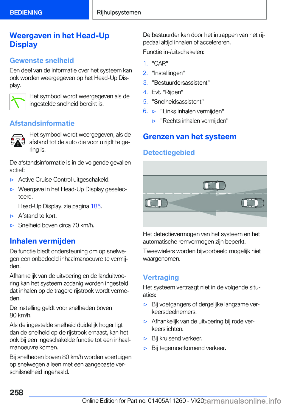 BMW 4 SERIES COUPE 2021  Instructieboekjes (in Dutch) �W�e�e�r�g�a�v�e�n��i�n��h�e�t��H�e�a�d�-�U�p
�D�i�s�p�l�a�y
�G�e�w�e�n�s�t�e��s�n�e�l�h�e�i�d
�E�e�n��d�e�e�l��v�a�n��d�e��i�n�f�o�r�m�a�t�i�e��o�v�e�r��h�e�t��s�y�s�t�e�e�m��k�a�n �o�o�k