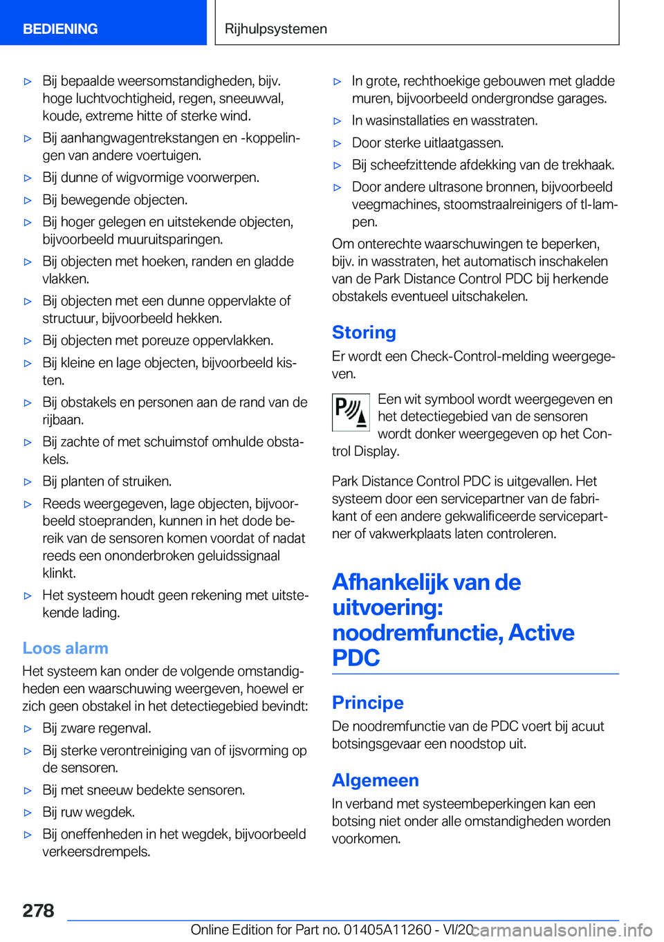 BMW 4 SERIES COUPE 2021  Instructieboekjes (in Dutch) 'x�B�i�j��b�e�p�a�a�l�d�e��w�e�e�r�s�o�m�s�t�a�n�d�i�g�h�e�d�e�n�,��b�i�j�v�.�h�o�g�e��l�u�c�h�t�v�o�c�h�t�i�g�h�e�i�d�,��r�e�g�e�n�,��s�n�e�e�u�w�v�a�l�,
�k�o�u�d�e�,��e�x�t�r�e�m�e��h�i�