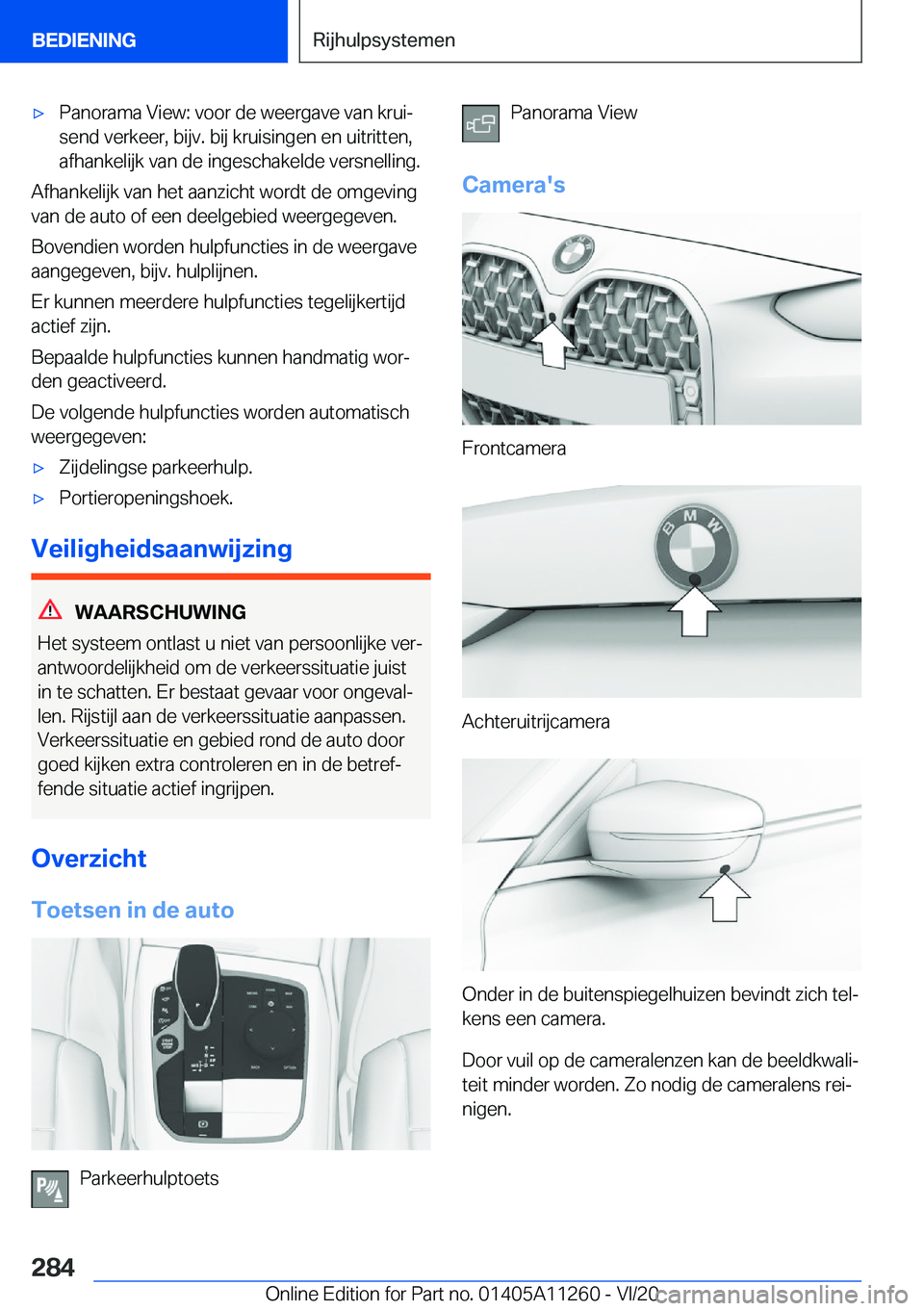 BMW 4 SERIES COUPE 2021  Instructieboekjes (in Dutch) 'x�P�a�n�o�r�a�m�a��V�i�e�w�:��v�o�o�r��d�e��w�e�e�r�g�a�v�e��v�a�n��k�r�u�ij�s�e�n�d��v�e�r�k�e�e�r�,��b�i�j�v�.��b�i�j��k�r�u�i�s�i�n�g�e�n��e�n��u�i�t�r�i�t�t�e�n�,�a�f�h�a�n�k�e�l