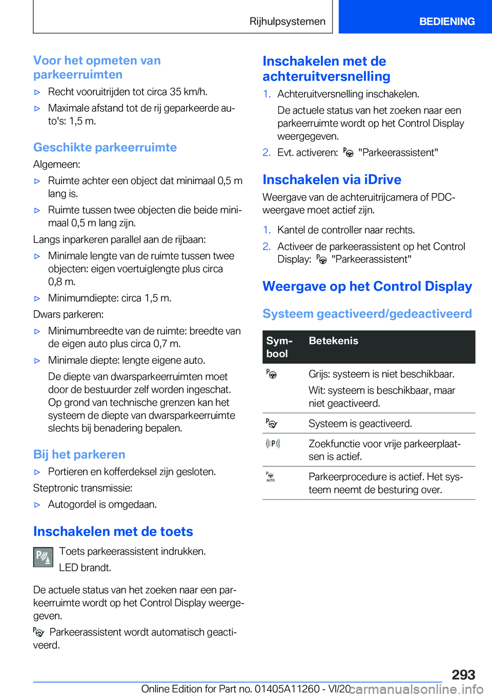 BMW 4 SERIES COUPE 2021  Instructieboekjes (in Dutch) �V�o�o�r��h�e�t��o�p�m�e�t�e�n��v�a�n
�p�a�r�k�e�e�r�r�u�i�m�t�e�n'x�R�e�c�h�t��v�o�o�r�u�i�t�r�i�j�d�e�n��t�o�t��c�i�r�c�a��3�5��k�m�/�h�.'x�M�a�x�i�m�a�l�e��a�f�s�t�a�n�d��t�o�t��