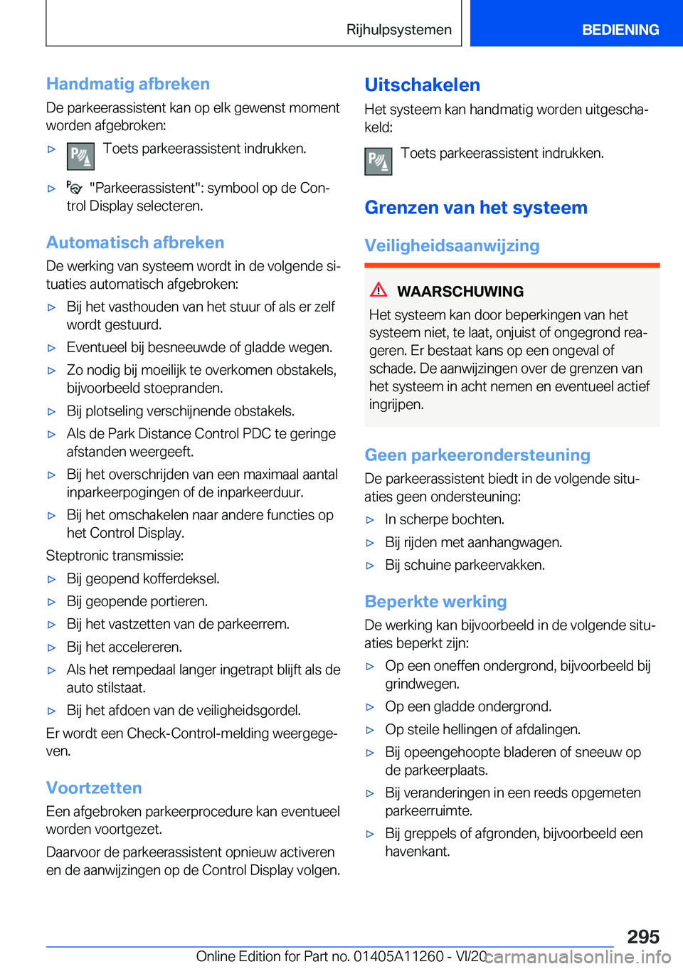 BMW 4 SERIES COUPE 2021  Instructieboekjes (in Dutch) �H�a�n�d�m�a�t�i�g��a�f�b�r�e�k�e�n
�D�e��p�a�r�k�e�e�r�a�s�s�i�s�t�e�n�t��k�a�n��o�p��e�l�k��g�e�w�e�n�s�t��m�o�m�e�n�t
�w�o�r�d�e�n��a�f�g�e�b�r�o�k�e�n�:'x�T�o�e�t�s��p�a�r�k�e�e�r�a�s