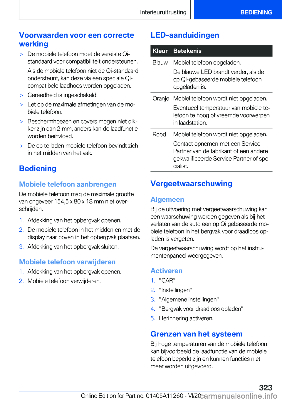 BMW 4 SERIES COUPE 2021  Instructieboekjes (in Dutch) �V�o�o�r�w�a�a�r�d�e�n��v�o�o�r��e�e�n��c�o�r�r�e�c�t�e
�w�e�r�k�i�n�g'x�D�e��m�o�b�i�e�l�e��t�e�l�e�f�o�o�n��m�o�e�t��d�e��v�e�r�e�i�s�t�e��Q�i�- �s�t�a�n�d�a�a�r�d��v�o�o�r��c�o�m�p�a