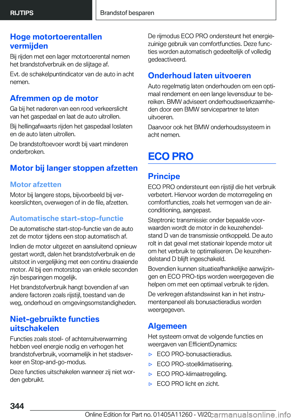 BMW 4 SERIES COUPE 2021  Instructieboekjes (in Dutch) �H�o�g�e��m�o�t�o�r�t�o�e�r�e�n�t�a�l�l�e�n
�v�e�r�m�i�j�d�e�n
�B�i�j��r�i�j�d�e�n��m�e�t��e�e�n��l�a�g�e�r��m�o�t�o�r�t�o�e�r�e�n�t�a�l��n�e�m�e�n
�h�e�t��b�r�a�n�d�s�t�o�f�v�e�r�b�r�u�i�k��