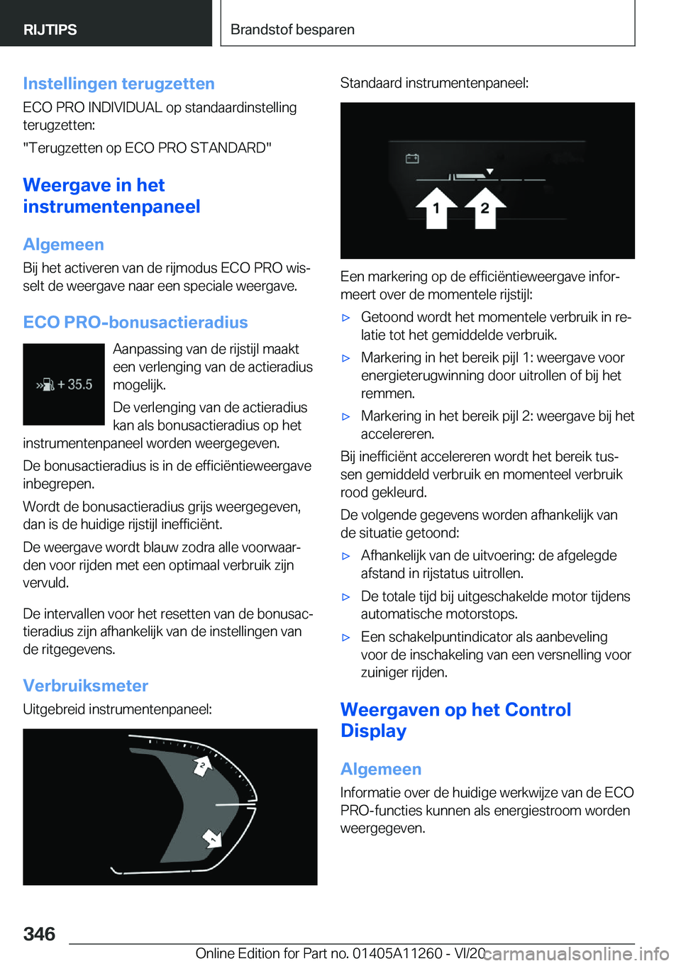 BMW 4 SERIES COUPE 2021  Instructieboekjes (in Dutch) �I�n�s�t�e�l�l�i�n�g�e�n��t�e�r�u�g�z�e�t�t�e�n
�E�C�O��P�R�O��I�N�D�I�V�I�D�U�A�L��o�p��s�t�a�n�d�a�a�r�d�i�n�s�t�e�l�l�i�n�g
�t�e�r�u�g�z�e�t�t�e�n�:
��T�e�r�u�g�z�e�t�t�e�n��o�p��E�C�O��P�