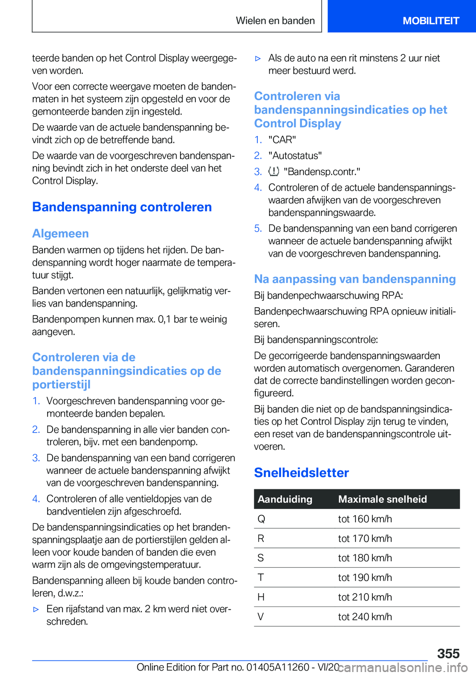 BMW 4 SERIES COUPE 2021  Instructieboekjes (in Dutch) �t�e�e�r�d�e��b�a�n�d�e�n��o�p��h�e�t��C�o�n�t�r�o�l��D�i�s�p�l�a�y��w�e�e�r�g�e�g�ej�v�e�n��w�o�r�d�e�n�.
�V�o�o�r��e�e�n��c�o�r�r�e�c�t�e��w�e�e�r�g�a�v�e��m�o�e�t�e�n��d�e��b�a�n�d�e�