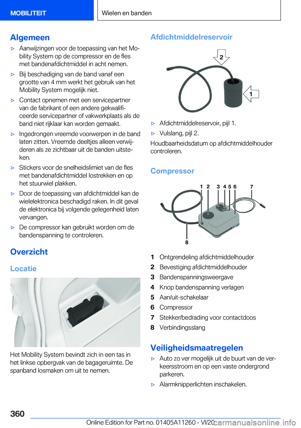 BMW 4 SERIES COUPE 2021  Instructieboekjes (in Dutch) �A�l�g�e�m�e�e�n'x�A�a�n�w�i�j�z�i�n�g�e�n��v�o�o�r��d�e��t�o�e�p�a�s�s�i�n�g��v�a�n��h�e�t��M�oj�b�i�l�i�t�y��S�y�s�t�e�m��o�p��d�e��c�o�m�p�r�e�s�s�o�r��e�n��d�e��f�l�e�s�m�e�t��b