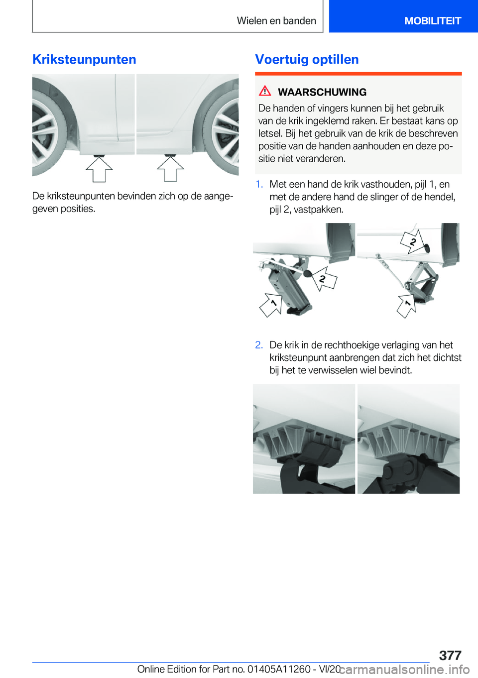 BMW 4 SERIES COUPE 2021  Instructieboekjes (in Dutch) �K�r�i�k�s�t�e�u�n�p�u�n�t�e�n
�D�e��k�r�i�k�s�t�e�u�n�p�u�n�t�e�n��b�e�v�i�n�d�e�n��z�i�c�h��o�p��d�e��a�a�n�g�ej
�g�e�v�e�n��p�o�s�i�t�i�e�s�.
�V�o�e�r�t�u�i�g��o�p�t�i�l�l�e�n
�W�A�A�R�S�C
