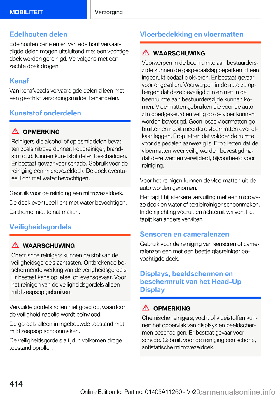 BMW 4 SERIES COUPE 2021  Instructieboekjes (in Dutch) �E�d�e�l�h�o�u�t�e�n��d�e�l�e�n
�E�d�e�l�h�o�u�t�e�n��p�a�n�e�l�e�n��e�n��v�a�n��e�d�e�l�h�o�u�t��v�e�r�v�a�a�rj
�d�i�g�d�e��d�e�l�e�n��m�o�g�e�n��u�i�t�s�l�u�i�t�e�n�d��m�e�t��e�e�n��v�o