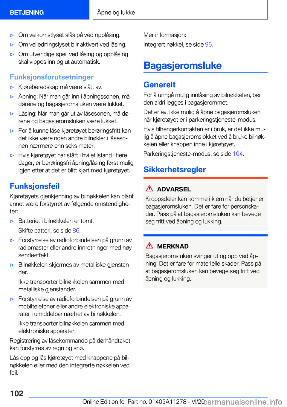 BMW 4 SERIES COUPE 2021  InstruksjonsbØker (in Norwegian) 'x�O�m��v�e�l�k�o�m�s�t�l�y�s�e�t��s�l�å�s��p�å��v�e�d��o�p�p�l�å�s�i�n�g�.'x�O�m��v�e�i�l�e�d�n�i�n�g�s�l�y�s�e�t��b�l�i�r��a�k�t�i�v�e�r�t��v�e�d��l�å�s�i�n�g�.'x�O�m��u�t