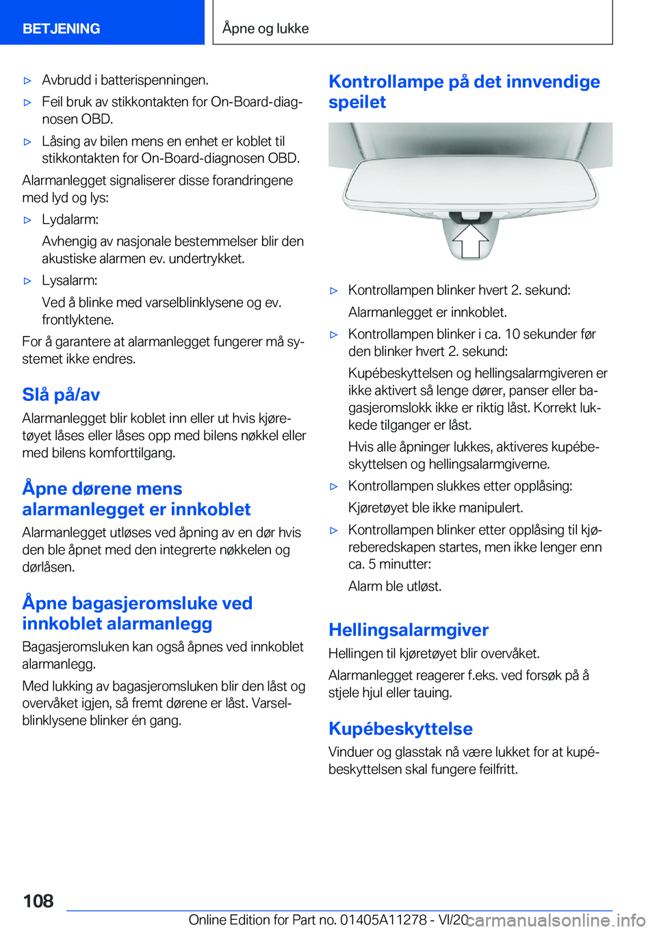 BMW 4 SERIES COUPE 2021  InstruksjonsbØker (in Norwegian) 'x�A�v�b�r�u�d�d��i��b�a�t�t�e�r�i�s�p�e�n�n�i�n�g�e�n�.'x�F�e�i�l��b�r�u�k��a�v��s�t�i�k�k�o�n�t�a�k�t�e�n��f�o�r��O�n�-�B�o�a�r�d�-�d�i�a�gj�n�o�s�e�n��O�B�D�.'x�L�å�s�i�n�g��
