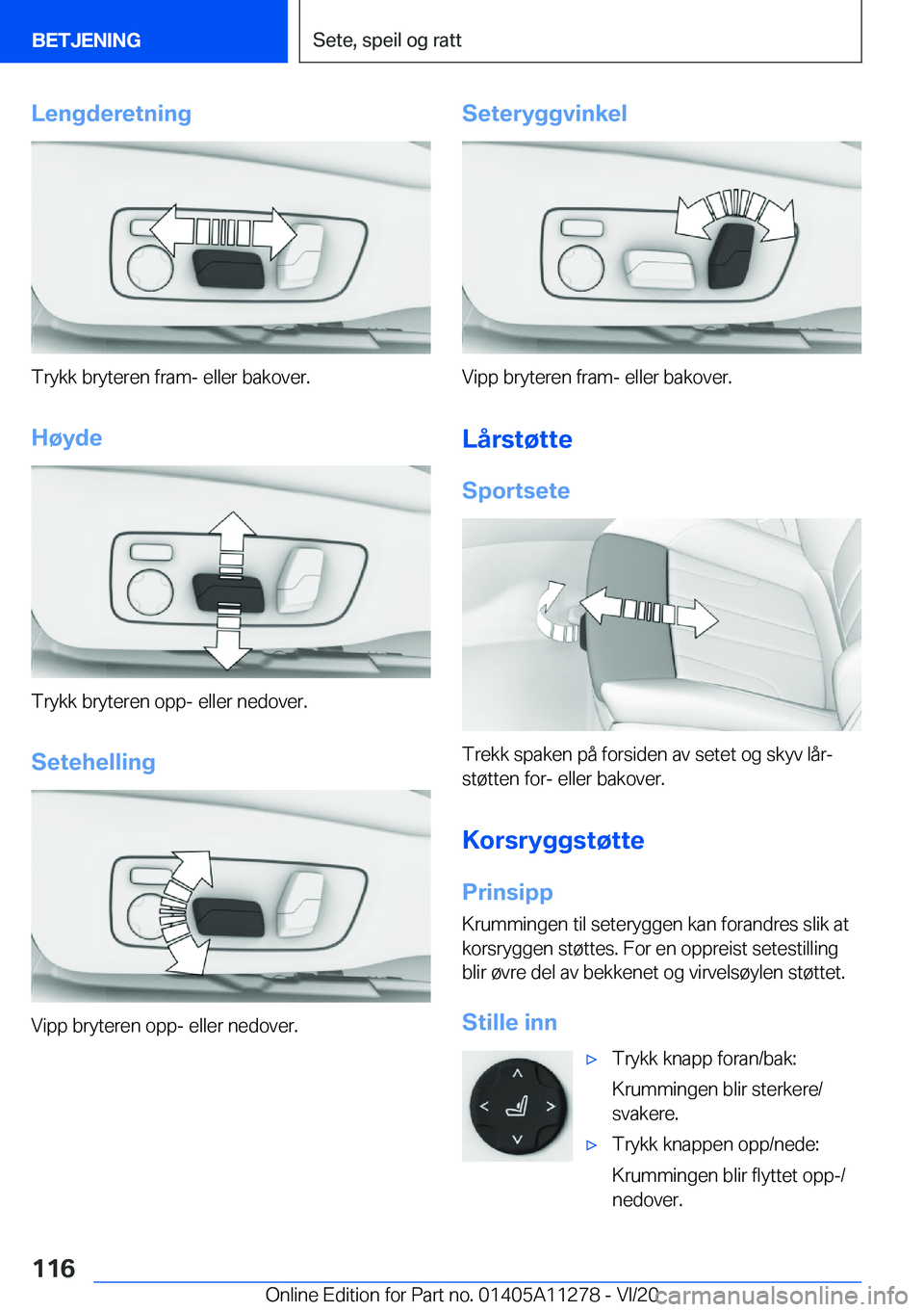 BMW 4 SERIES COUPE 2021  InstruksjonsbØker (in Norwegian) �L�e�n�g�d�e�r�e�t�n�i�n�g
�T�r�y�k�k��b�r�y�t�e�r�e�n��f�r�a�m�-��e�l�l�e�r��b�a�k�o�v�e�r�.
�H�