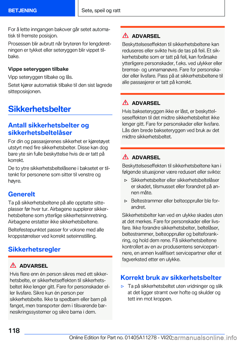 BMW 4 SERIES COUPE 2021  InstruksjonsbØker (in Norwegian) �F�o�r��å��l�e�t�t�e��i�n�n�g�a�n�g�e�n��b�a�k�o�v�e�r��g�å�r��s�e�t�e�t��a�u�t�o�m�aj�t�i�s�k��t�i�l��f�r�e�m�s�t�e��p�o�s�i�s�j�o�n�.
�P�r�o�s�e�s�s�e�n��b�l�i�r��a�v�b�r�u�t�t��n�å