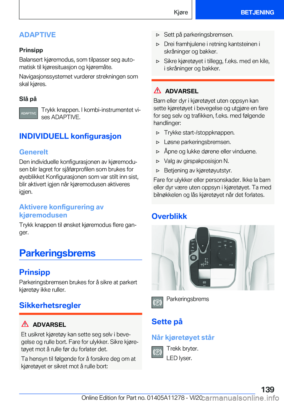 BMW 4 SERIES COUPE 2021  InstruksjonsbØker (in Norwegian) �A�D�A�P�T�I�V�E
�P�r�i�n�s�i�p�p
�B�a�l�a�n�s�e�r�t��k�j�