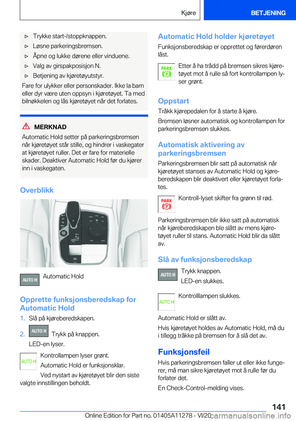 BMW 4 SERIES COUPE 2021  InstruksjonsbØker (in Norwegian) 'x�T�r�y�k�k�e��s�t�a�r�t�-�/�s�t�o�p�p�k�n�a�p�p�e�n�.'x�L�