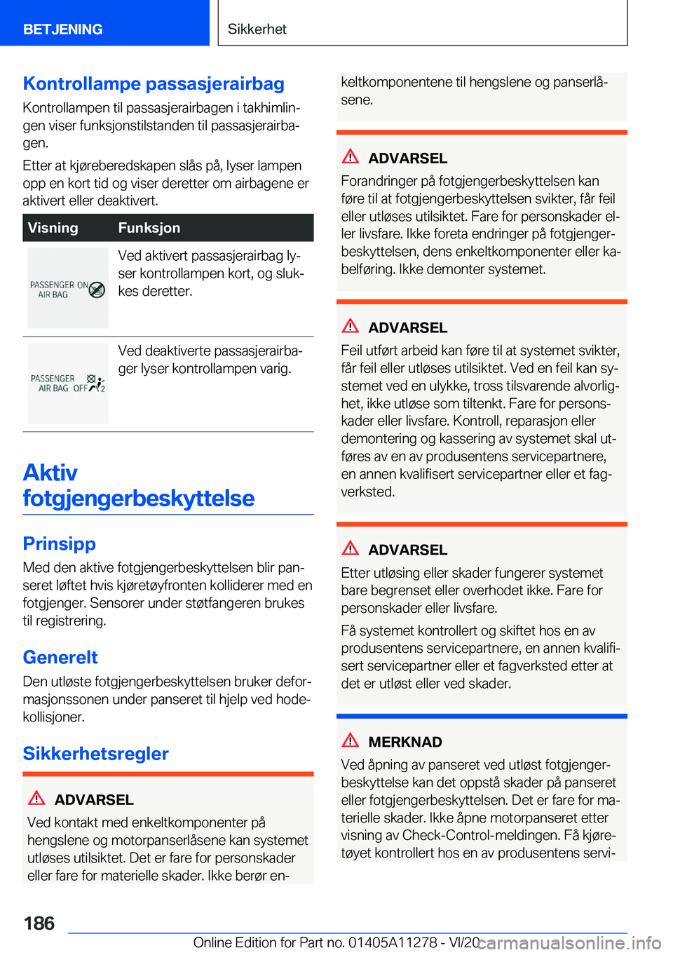 BMW 4 SERIES COUPE 2021  InstruksjonsbØker (in Norwegian) �K�o�n�t�r�o�l�l�a�m�p�e��p�a�s�s�a�s�j�e�r�a�i�r�b�a�g
�K�o�n�t�r�o�l�l�a�m�p�e�n��t�i�l��p�a�s�s�a�s�j�e�r�a�i�r�b�a�g�e�n��i��t�a�k�h�i�m�l�i�nj
�g�e�n��v�i�s�e�r��f�u�n�k�s�j�o�n�s�t�i�l�s