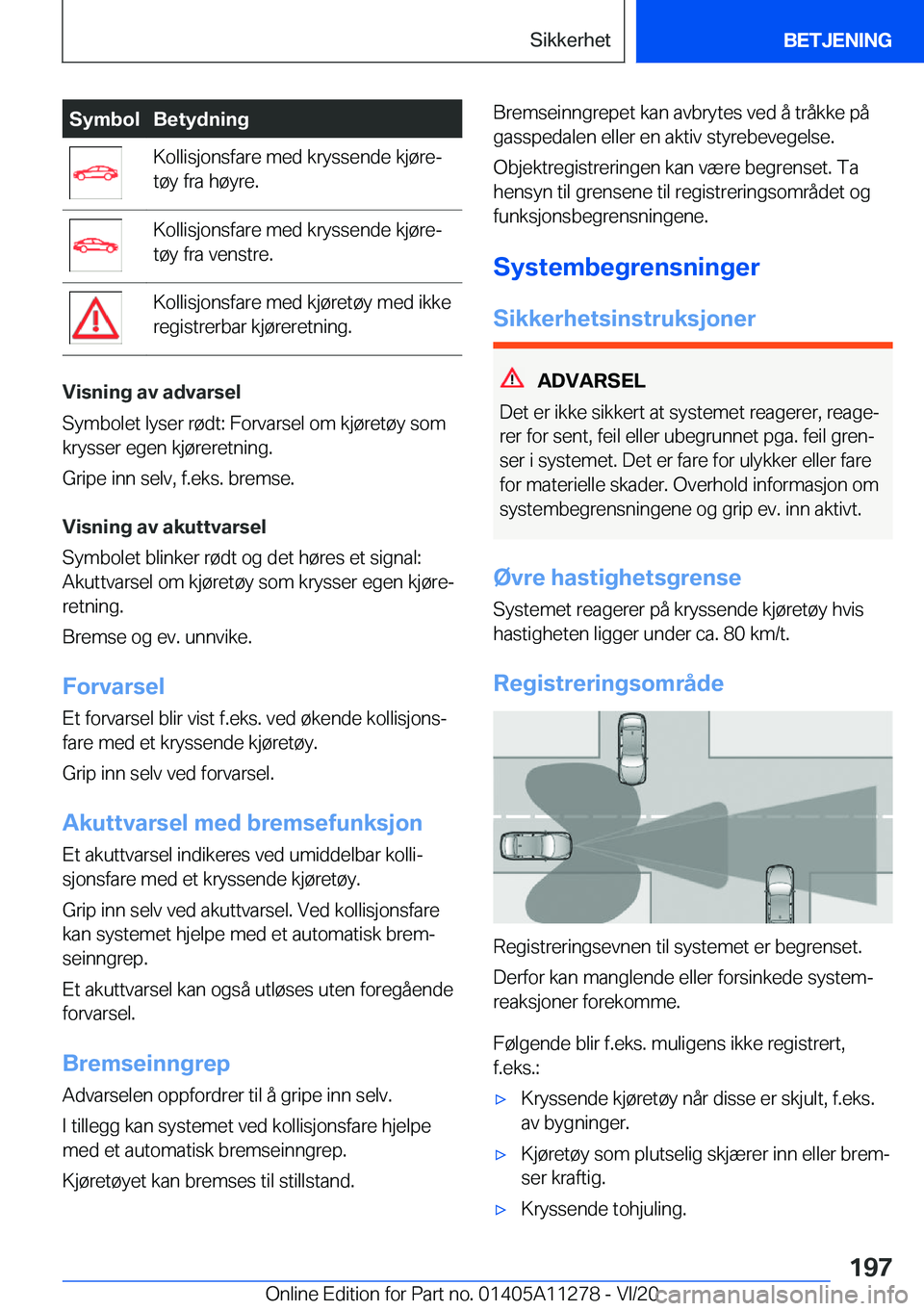 BMW 4 SERIES COUPE 2021  InstruksjonsbØker (in Norwegian) �S�y�m�b�o�l�B�e�t�y�d�n�i�n�g�K�o�l�l�i�s�j�o�n�s�f�a�r�e��m�e�d��k�r�y�s�s�e�n�d�e��k�j�