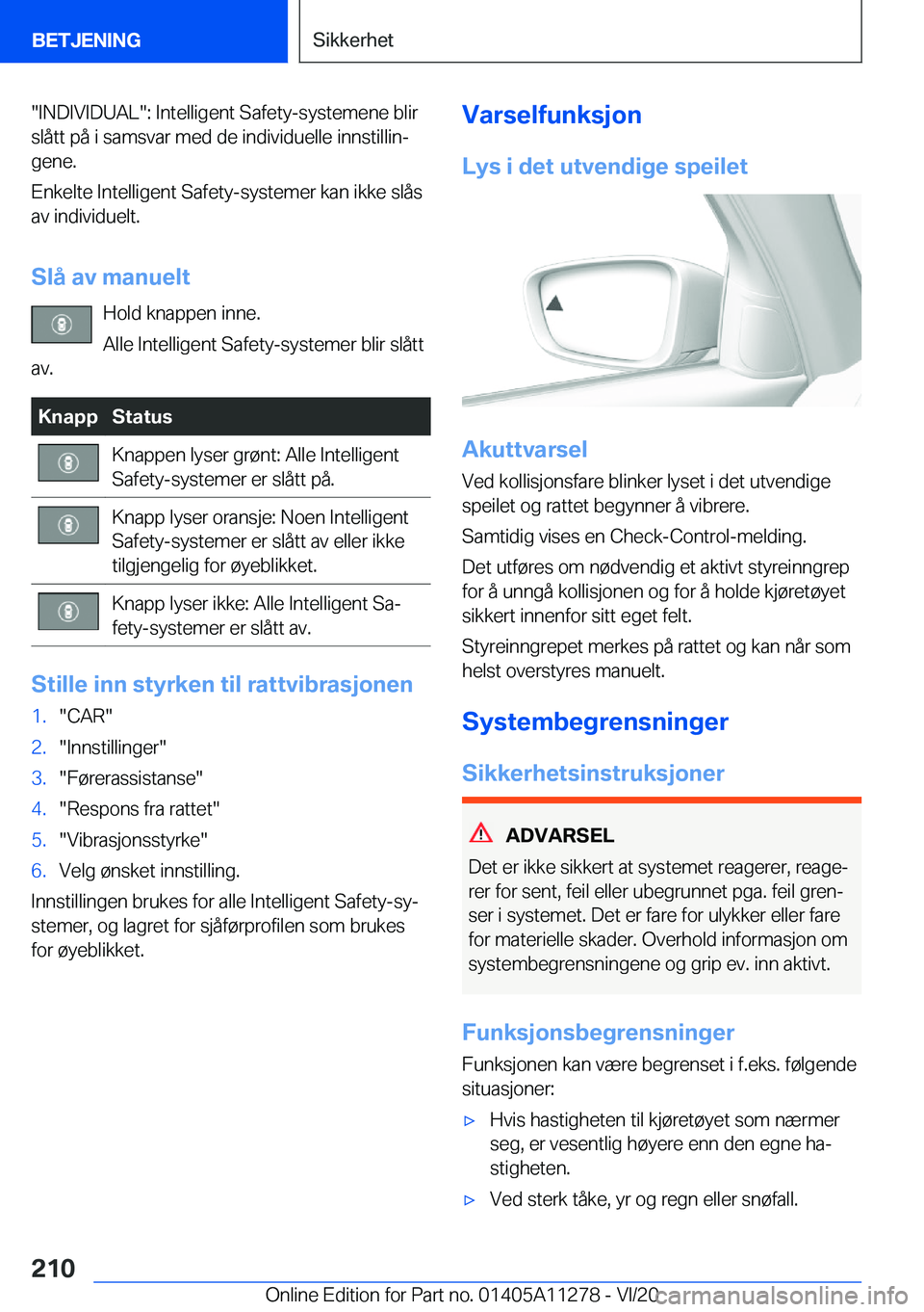 BMW 4 SERIES COUPE 2021  InstruksjonsbØker (in Norwegian) ��I�N�D�I�V�I�D�U�A�L��:��I�n�t�e�l�l�i�g�e�n�t��S�a�f�e�t�y�-�s�y�s�t�e�m�e�n�e��b�l�i�r�s�l�å�t�t��p�å��i��s�a�m�s�v�a�r��m�e�d��d�e��i�n�d�i�v�i�d�u�e�l�l�e��i�n�n�s�t�i�l�l�i�nj�g�e