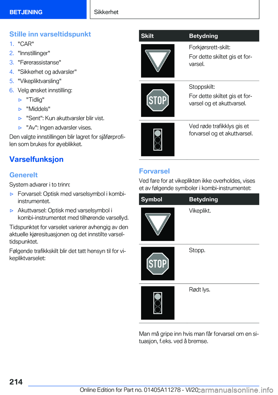 BMW 4 SERIES COUPE 2021  InstruksjonsbØker (in Norwegian) �S�t�i�l�l�e��i�n�n��v�a�r�s�e�l�t�i�d�s�p�u�n�k�t�1�.��C�A�R��2�.��I�n�n�s�t�i�l�l�i�n�g�e�r��3�.��F�