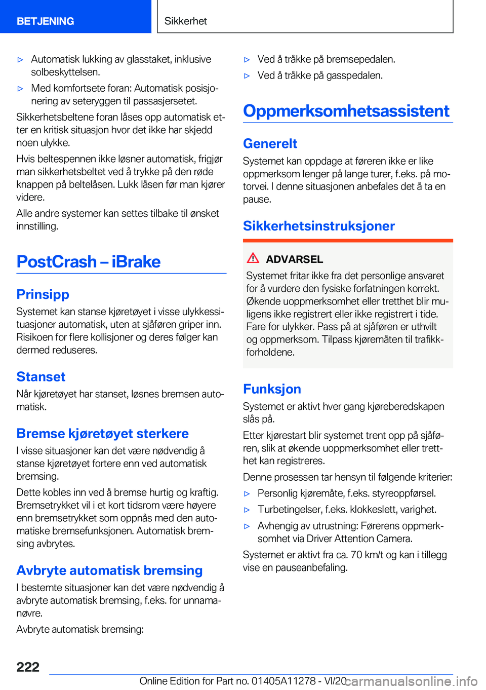 BMW 4 SERIES COUPE 2021  InstruksjonsbØker (in Norwegian) 'x�A�u�t�o�m�a�t�i�s�k��l�u�k�k�i�n�g��a�v��g�l�a�s�s�t�a�k�e�t�,��i�n�k�l�u�s�i�v�e
�s�o�l�b�e�s�k�y�t�t�e�l�s�e�n�.'x�M�e�d��k�o�m�f�o�r�t�s�e�t�e��f�o�r�a�n�:��A�u�t�o�m�a�t�i�s�k��