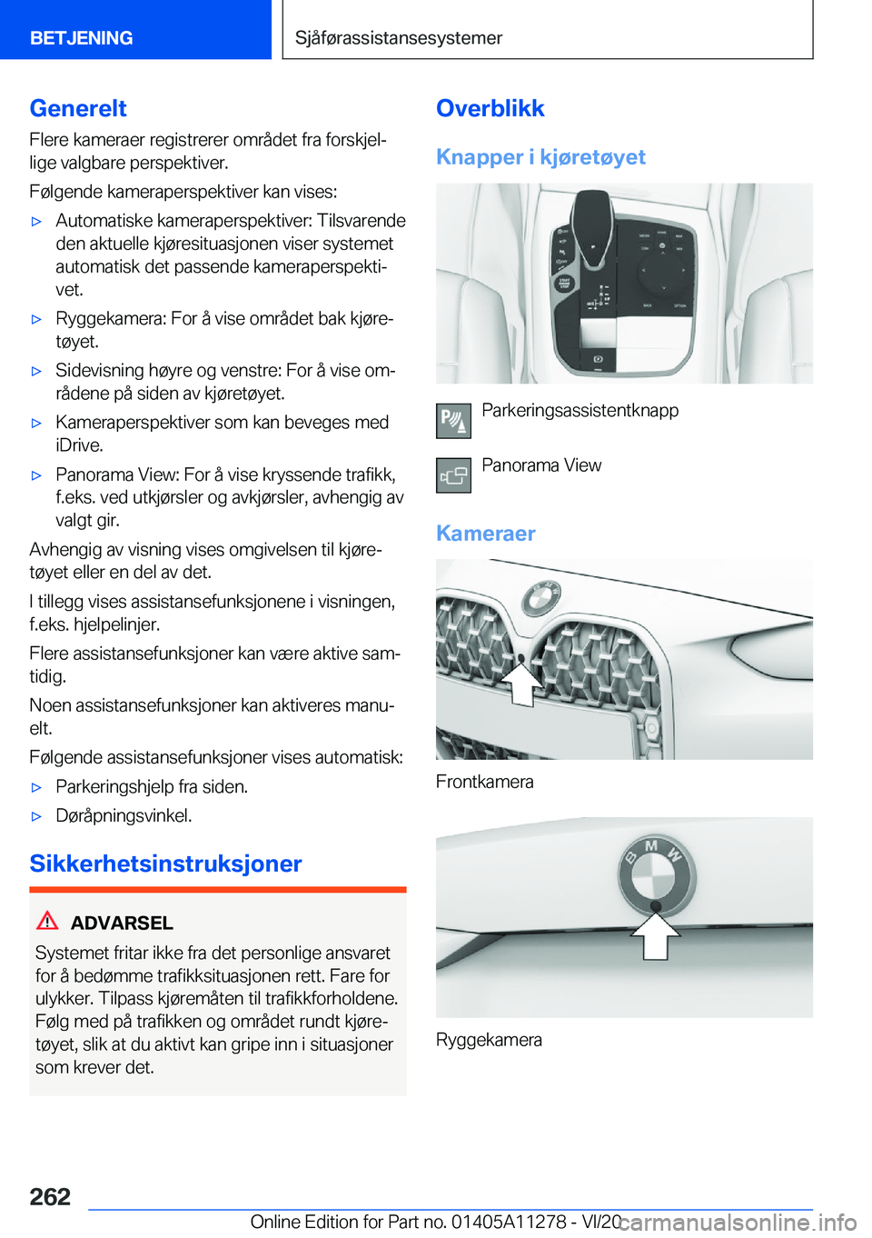 BMW 4 SERIES COUPE 2021  InstruksjonsbØker (in Norwegian) �G�e�n�e�r�e�l�t�F�l�e�r�e��k�a�m�e�r�a�e�r��r�e�g�i�s�t�r�e�r�e�r��o�m�r�å�d�e�t��f�r�a��f�o�r�s�k�j�e�lj
�l�i�g�e��v�a�l�g�b�a�r�e��p�e�r�s�p�e�k�t�i�v�e�r�.
�F�