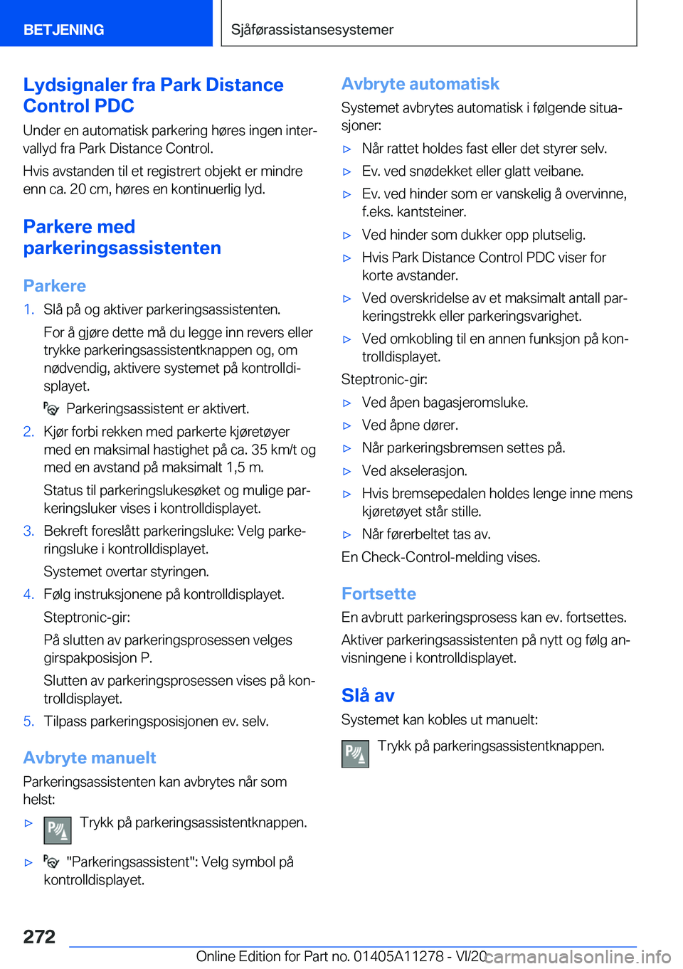 BMW 4 SERIES COUPE 2021  InstruksjonsbØker (in Norwegian) �L�y�d�s�i�g�n�a�l�e�r��f�r�a��P�a�r�k��D�i�s�t�a�n�c�e
�C�o�n�t�r�o�l��P�D�C
�U�n�d�e�r��e�n��a�u�t�o�m�a�t�i�s�k��p�a�r�k�e�r�i�n�g��h�