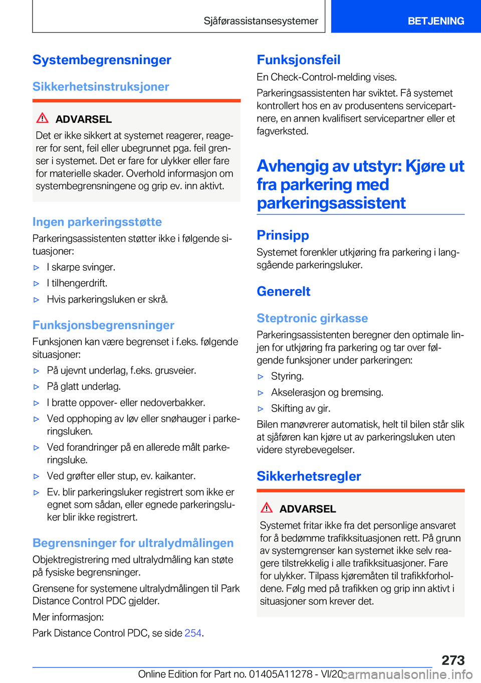 BMW 4 SERIES COUPE 2021  InstruksjonsbØker (in Norwegian) �S�y�s�t�e�m�b�e�g�r�e�n�s�n�i�n�g�e�r
�S�i�k�k�e�r�h�e�t�s�i�n�s�t�r�u�k�s�j�o�n�e�r
�A�D�V�A�R�S�E�L
�D�e�t��e�r��i�k�k�e��s�i�k�k�e�r�t��a�t��s�y�s�t�e�m�e�t��r�e�a�g�e�r�e�r�,��r�e�a�g�ej 