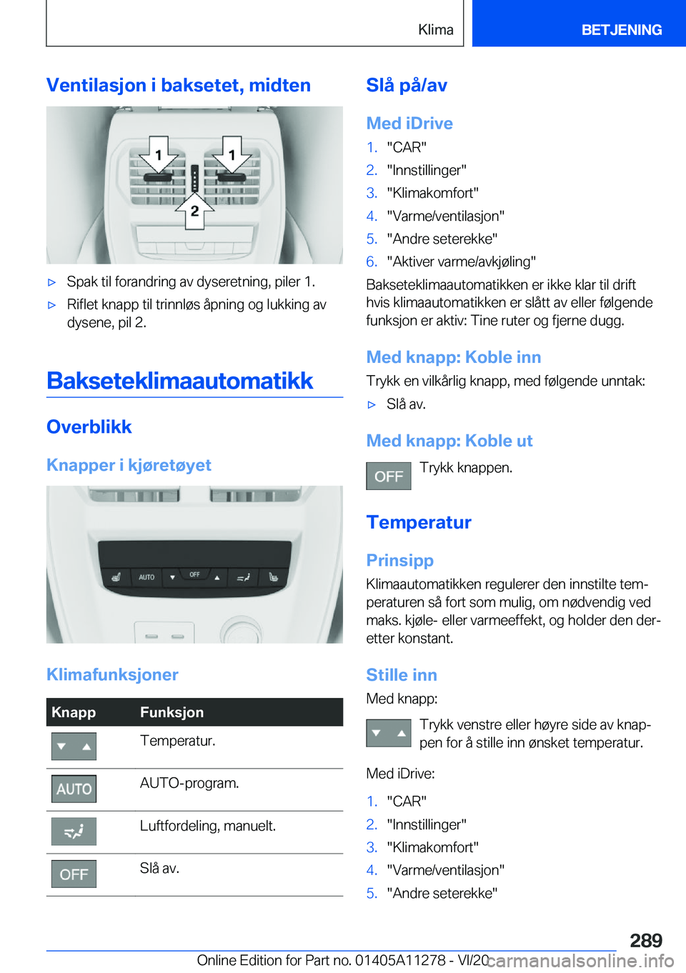 BMW 4 SERIES COUPE 2021  InstruksjonsbØker (in Norwegian) �V�e�n�t�i�l�a�s�j�o�n��i��b�a�k�s�e�t�e�t�,��m�i�d�t�e�n'x�S�p�a�k��t�i�l��f�o�r�a�n�d�r�i�n�g��a�v��d�y�s�e�r�e�t�n�i�n�g�,��p�i�l�e�r��1�.'x�R�i�f�l�e�t��k�n�a�p�p��t�i�l��t�r�i