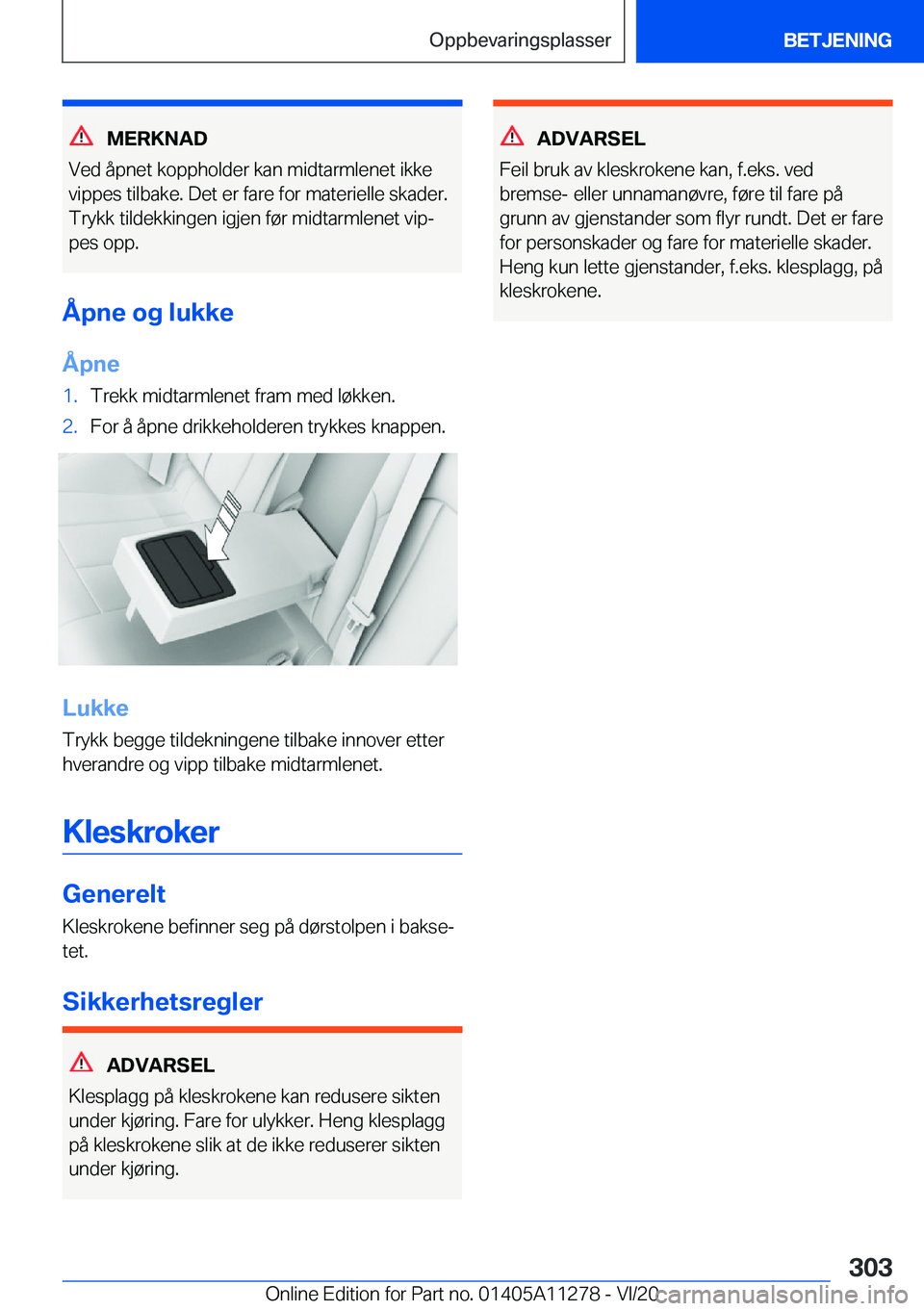 BMW 4 SERIES COUPE 2021  InstruksjonsbØker (in Norwegian) �M�E�R�K�N�A�D
�V�e�d��å�p�n�e�t��k�o�p�p�h�o�l�d�e�r��k�a�n��m�i�d�t�a�r�m�l�e�n�e�t��i�k�k�e �v�i�p�p�e�s��t�i�l�b�a�k�e�.��D�e�t��e�r��f�a�r�e��f�o�r��m�a�t�e�r�i�e�l�l�e��s�k�a�d�e�r�